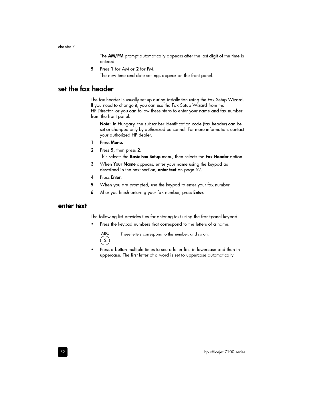 HP 7110 Wide Format E CR768AB1H manual Set the fax header, Enter text 