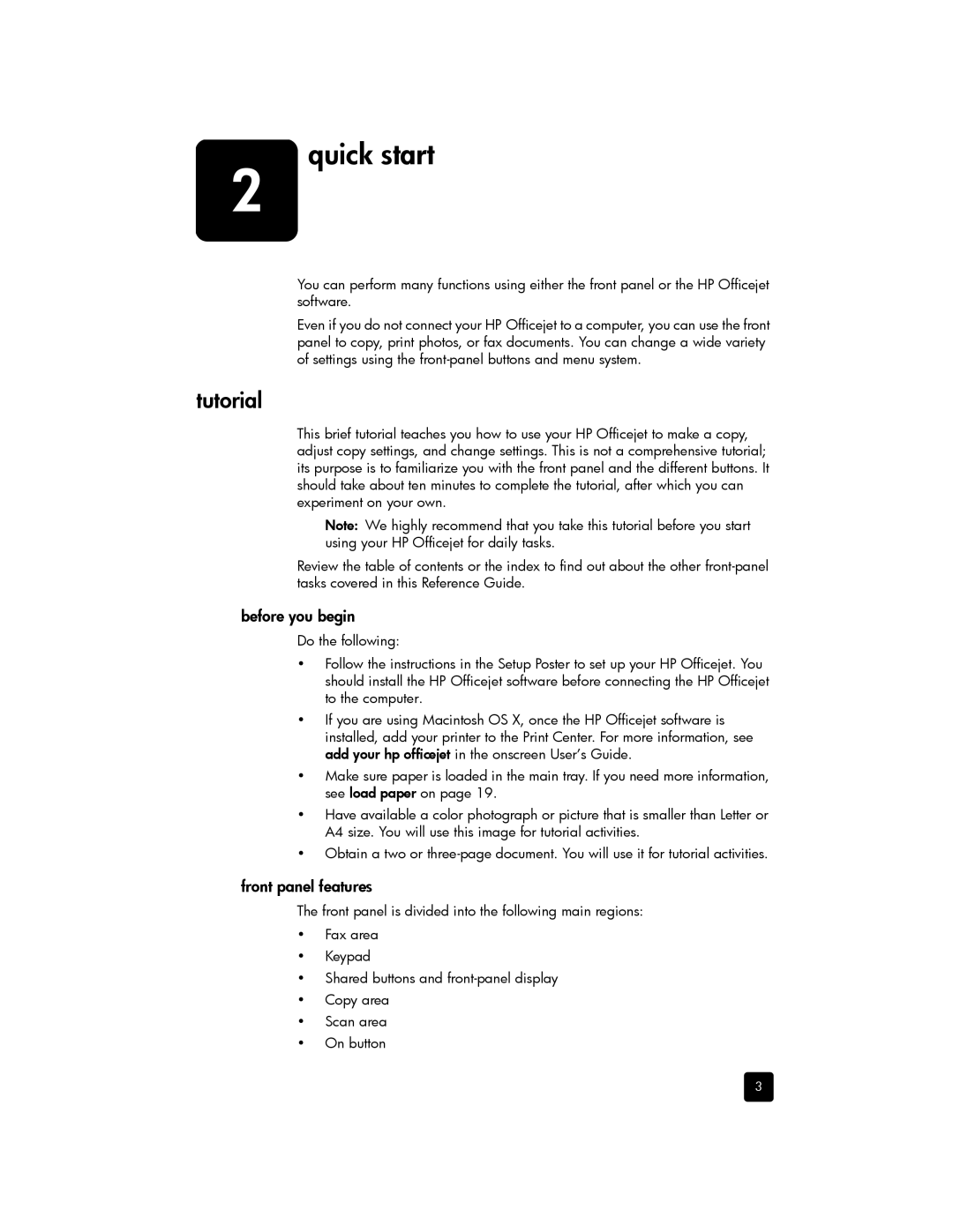 HP 7110 Wide Format E CR768AB1H manual Tutorial, Before you begin, Front panel features 