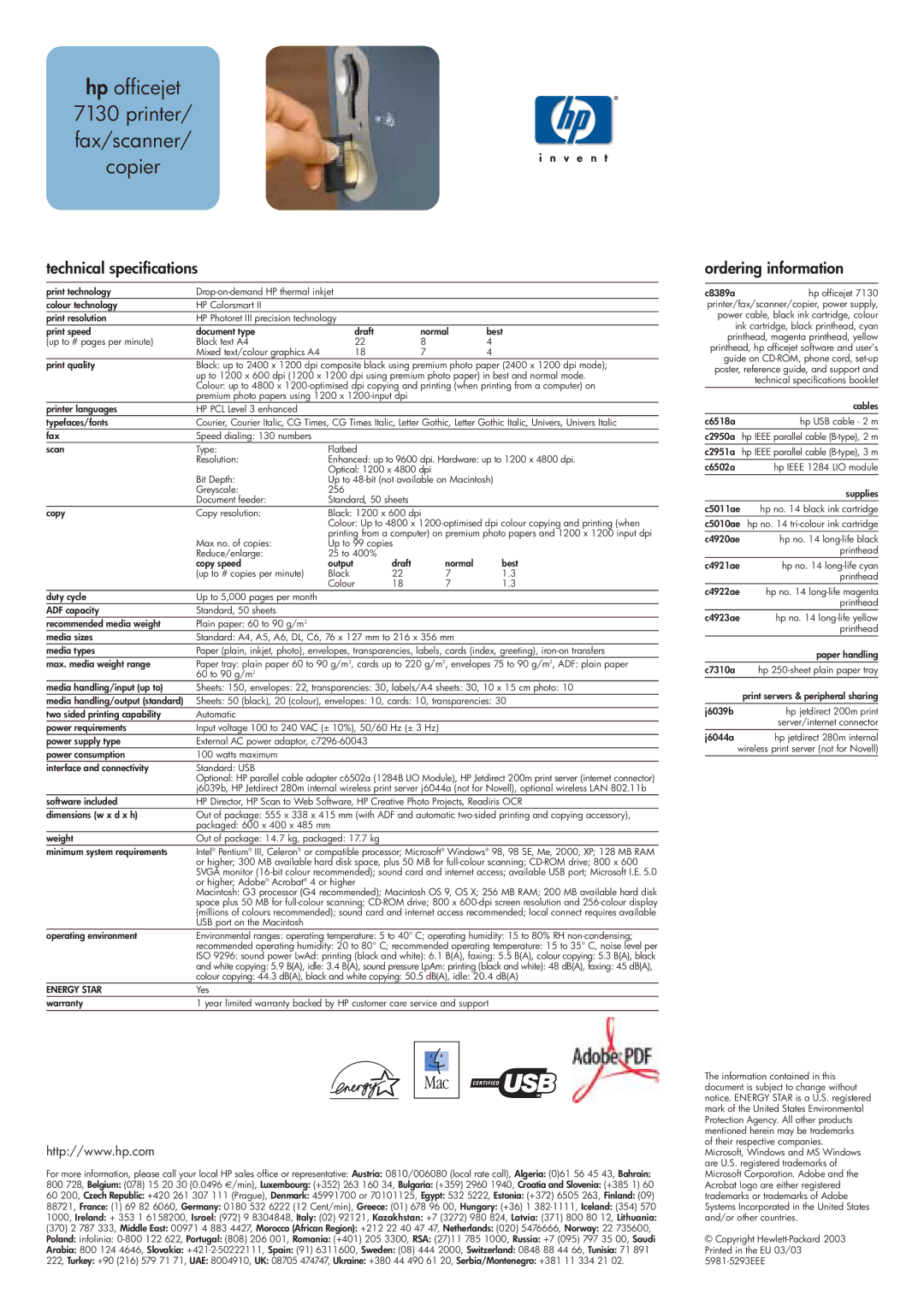 HP 7130 manual Hp officejet Printer/ fax/scanner/ copier, Technical specifications, Ordering information, Energy Star 