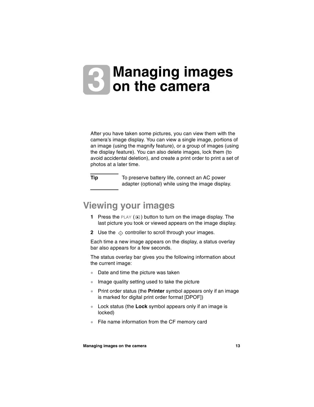 HP 715 manual Viewing your images, Managing images on the camera 