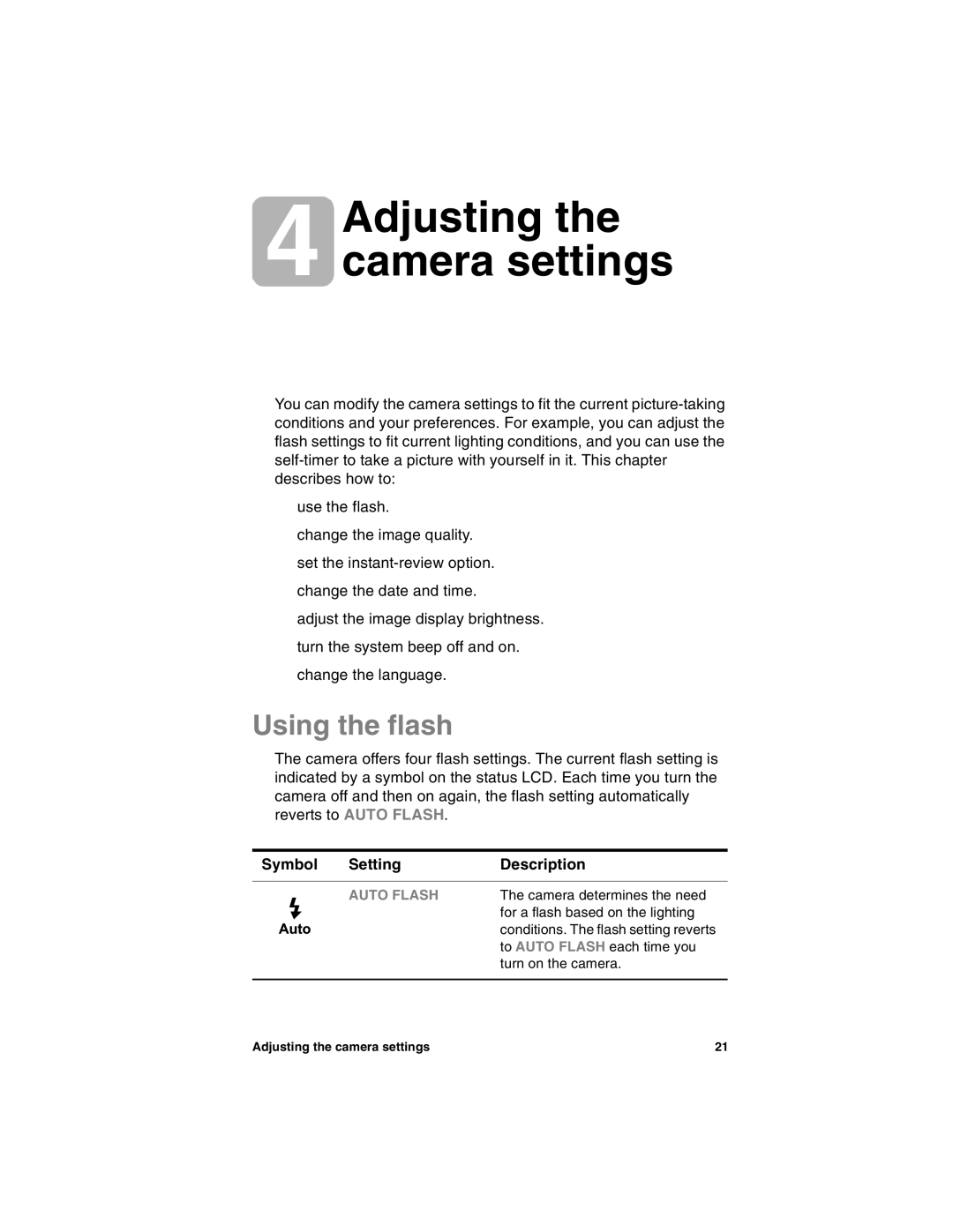 HP 715 manual Adjusting the camera settings, Using the flash 