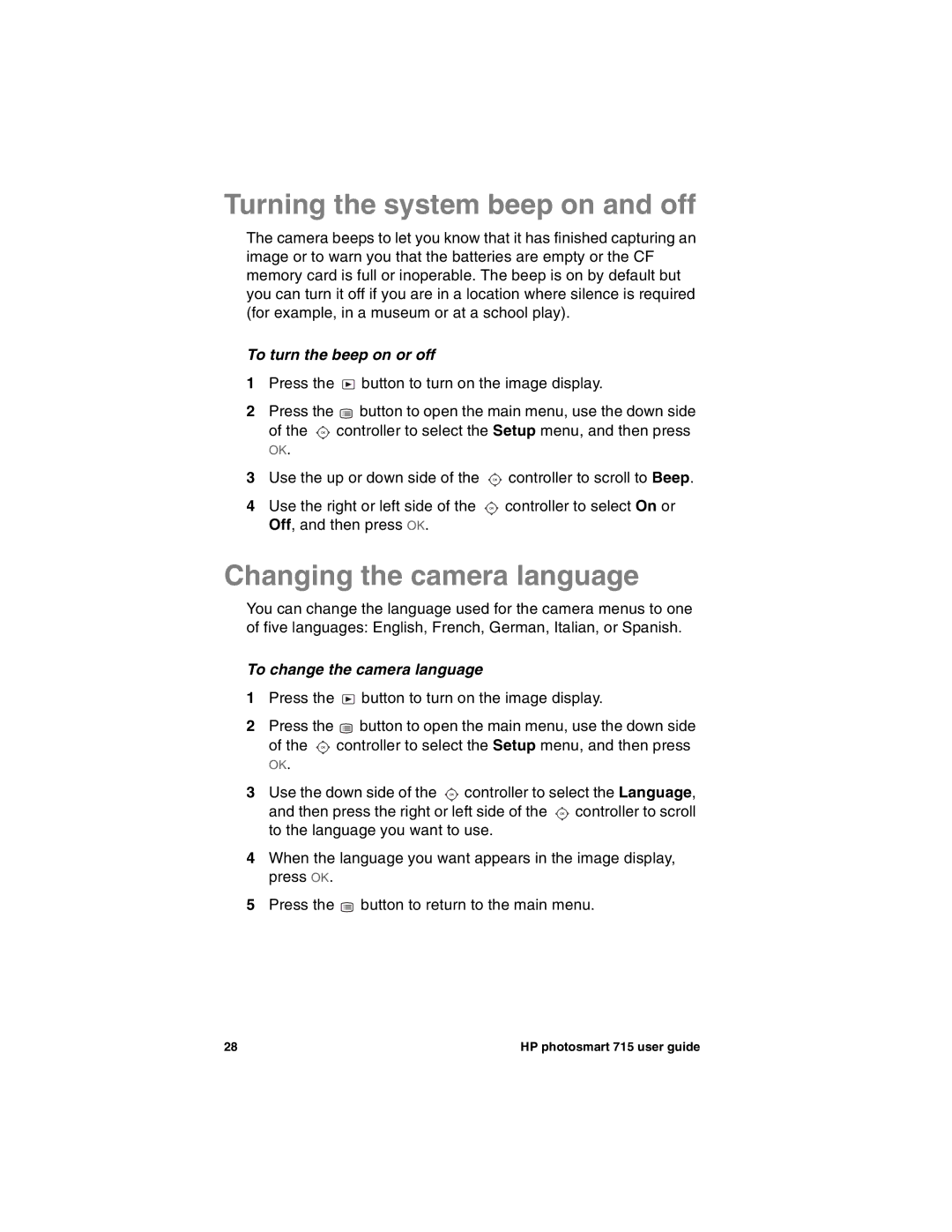 HP 715 manual Turning the system beep on and off, Changing the camera language, To turn the beep on or off 