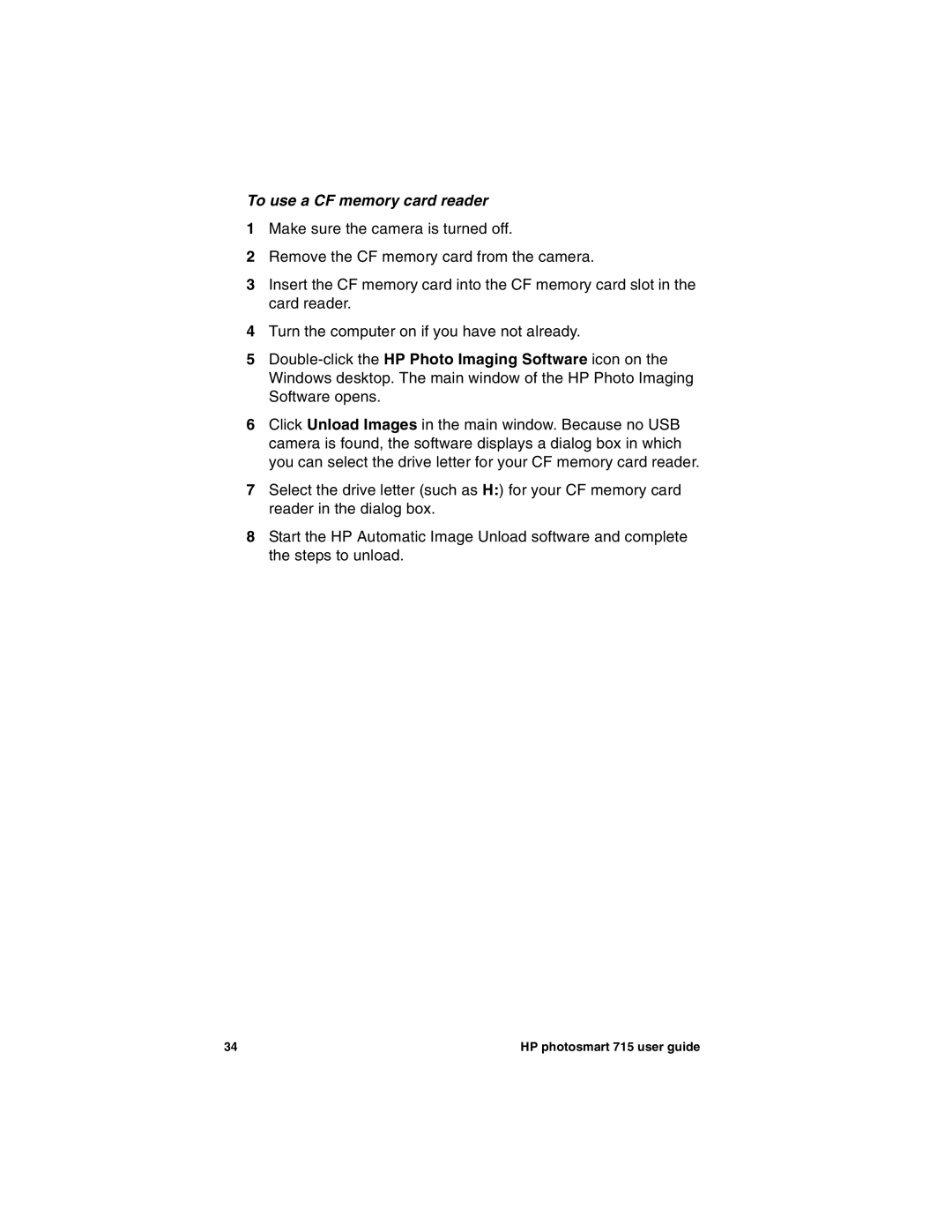 HP 715 manual To use a CF memory card reader 