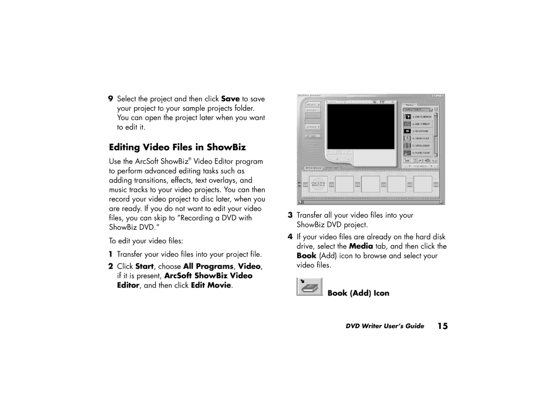 HP a250n, 716n (US), a296n (US/CAN), a290n (US/CAN), a288n (US/CAN), a264w (US) Editing Video Files in ShowBiz, Book Add Icon 