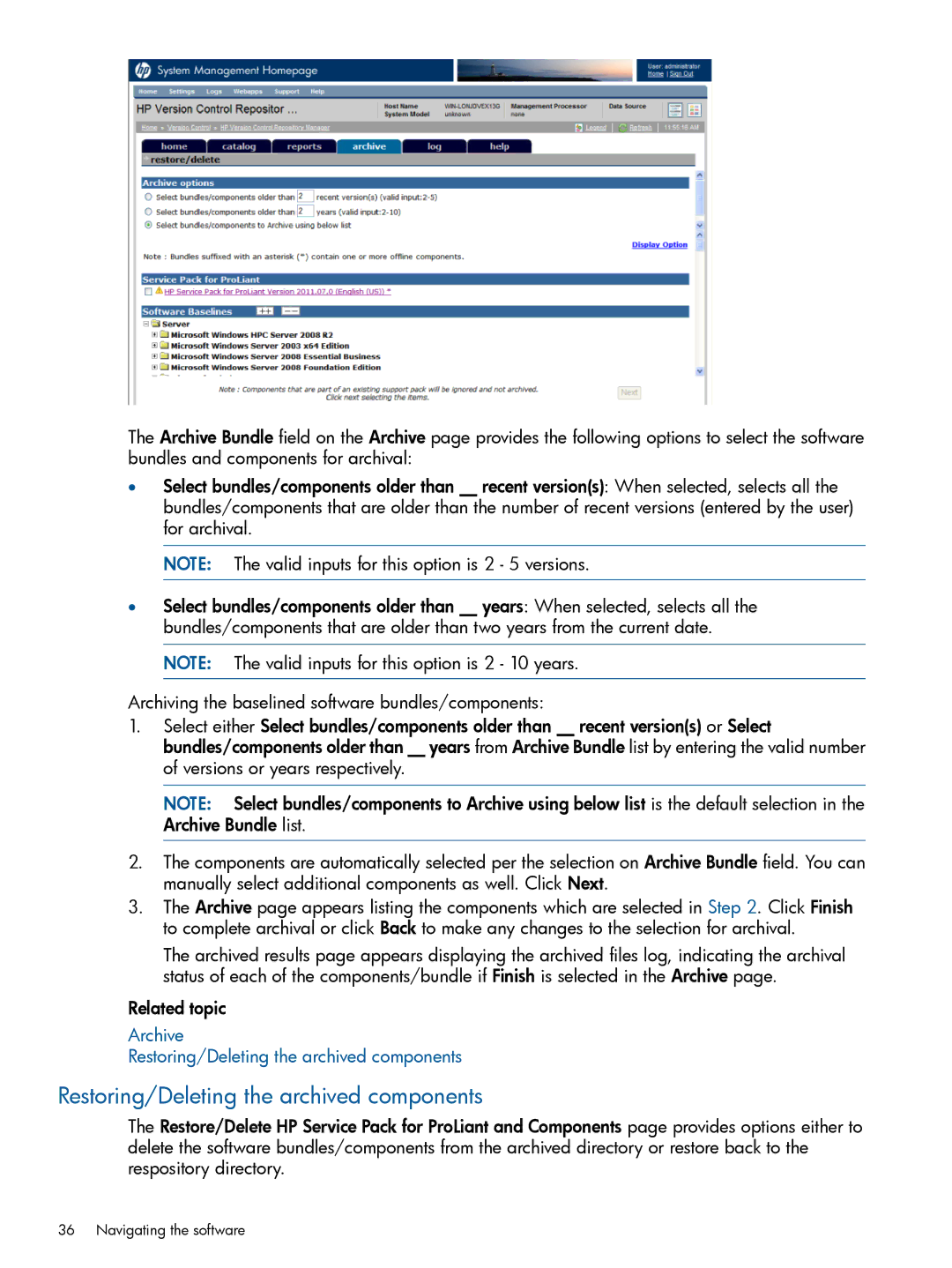 HP 7.2 manual Restoring/Deleting the archived components 