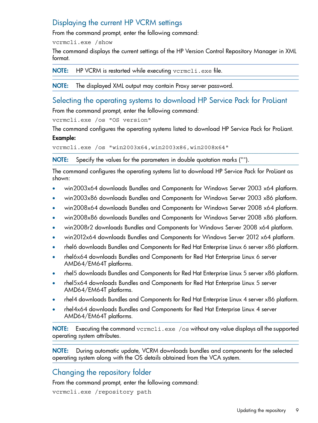 HP 7.2 manual Displaying the current HP Vcrm settings, Changing the repository folder 