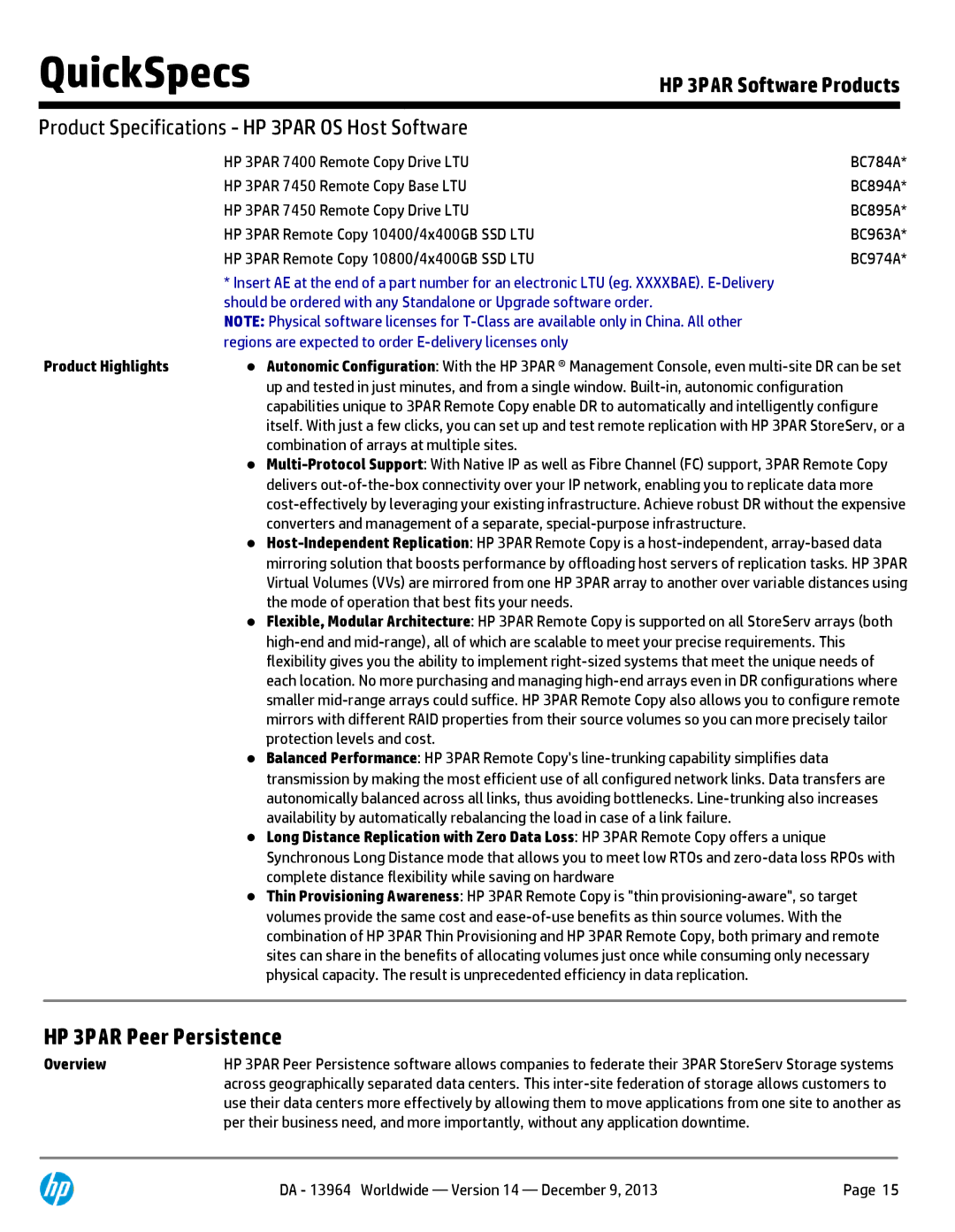 HP 7200 BC767A manual HP 3PAR Peer Persistence, Combination of arrays at multiple sites, Protection levels and cost 