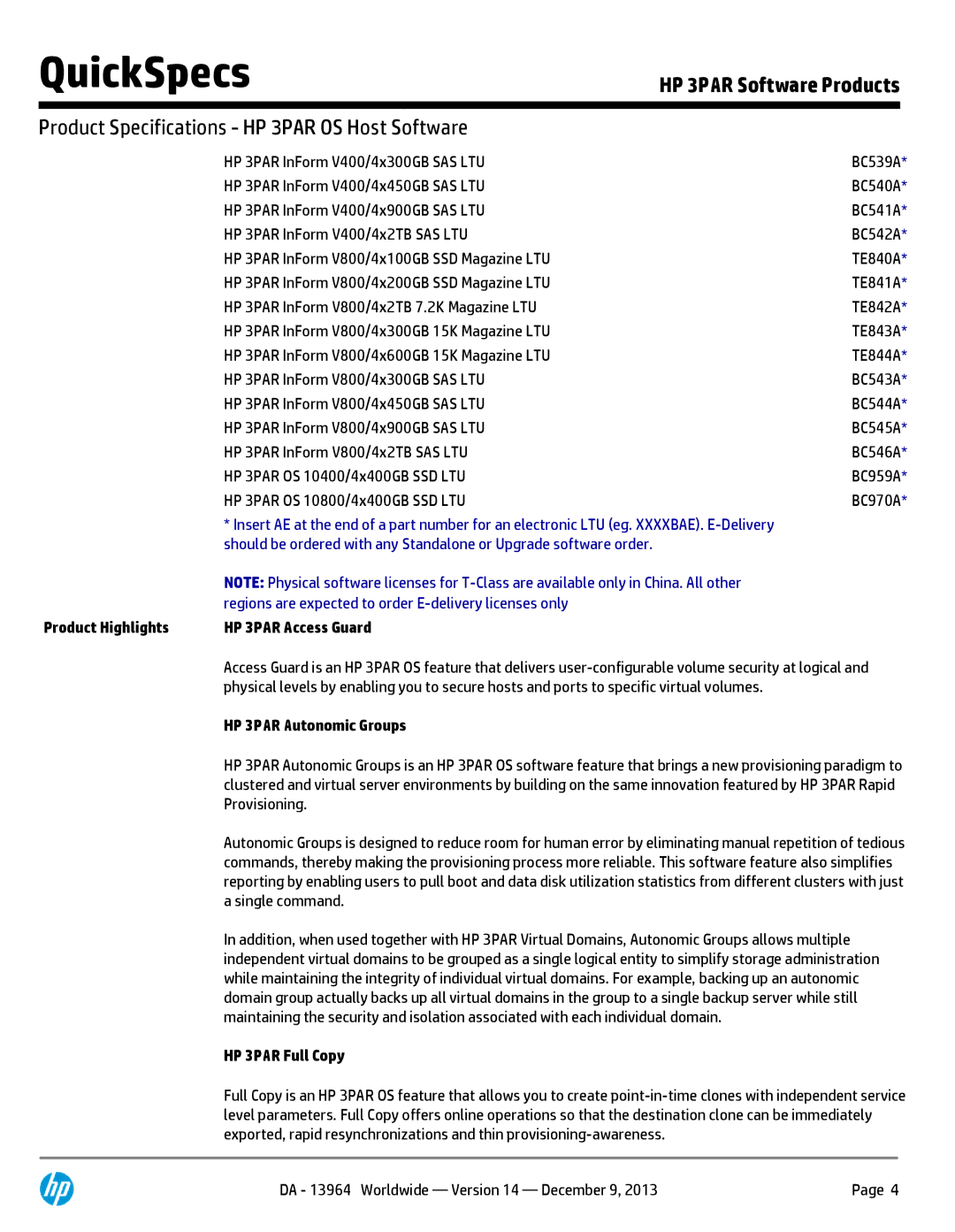 HP 7200 BC767A manual Product Highlights HP 3PAR Access Guard, HP 3PAR Autonomic Groups, HP 3PAR Full Copy 