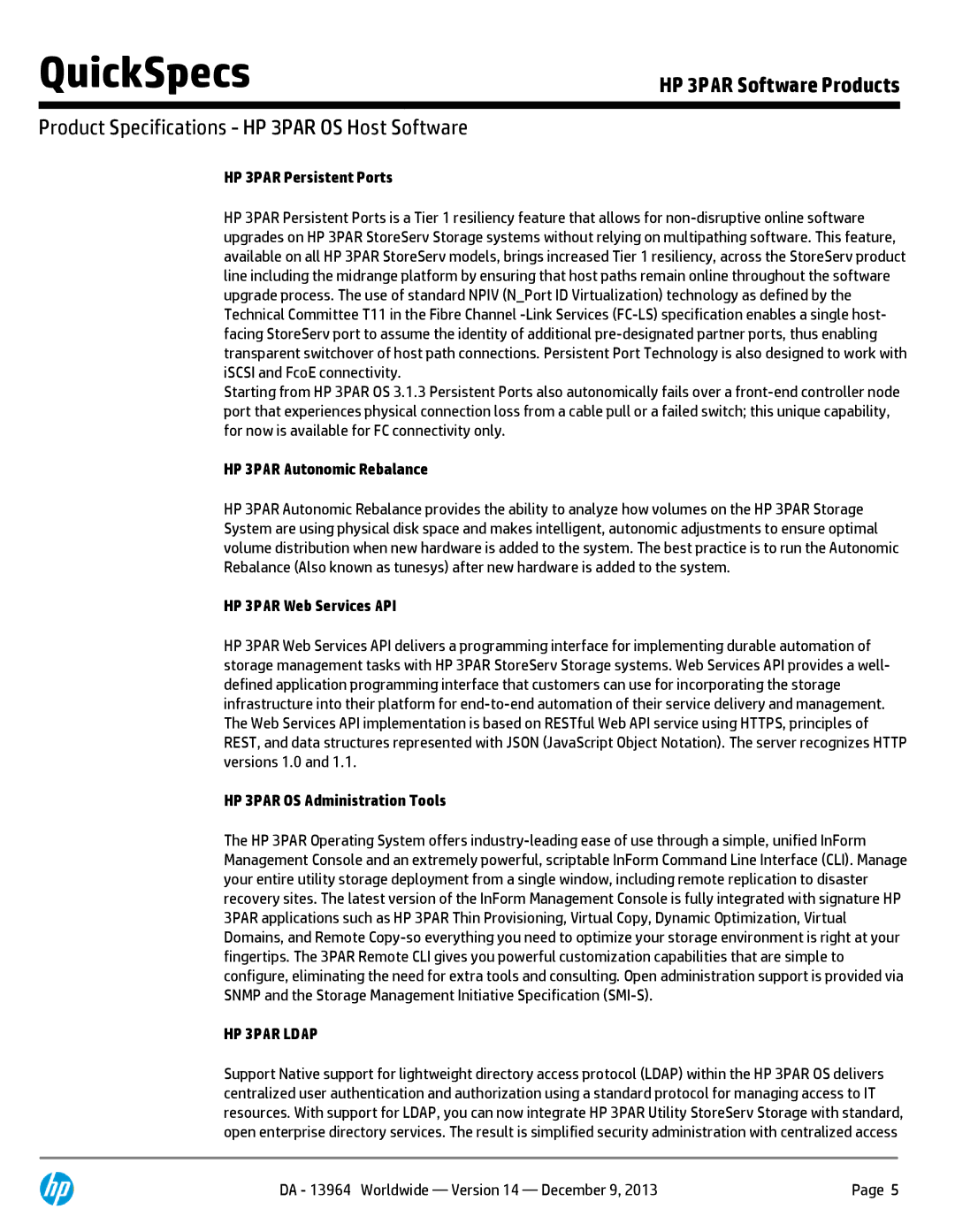 HP 7200 BC767A manual HP 3PAR Persistent Ports, HP 3PAR Autonomic Rebalance, HP 3PAR Web Services API 