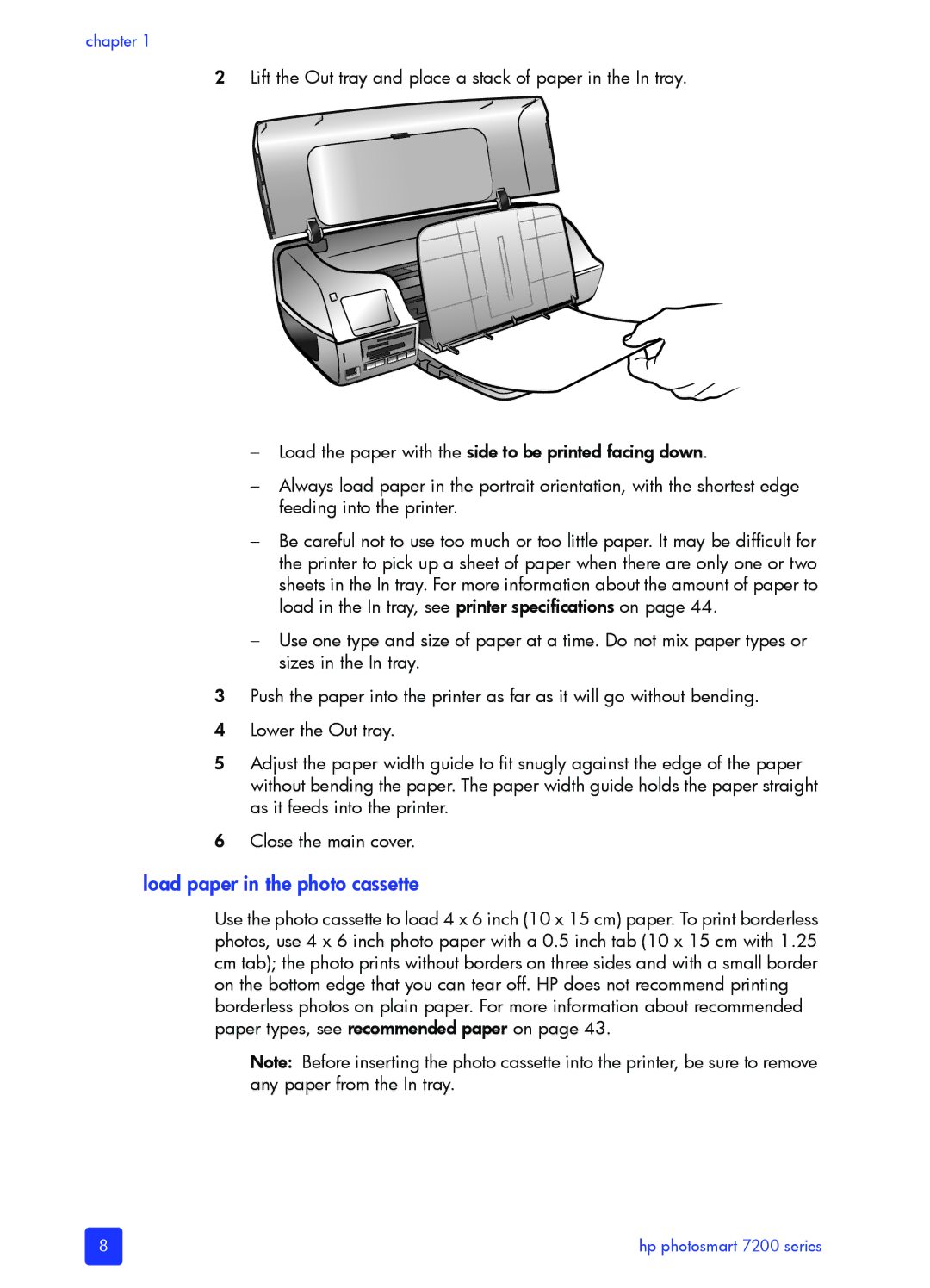 HP 7200 manual Load paper in the photo cassette 