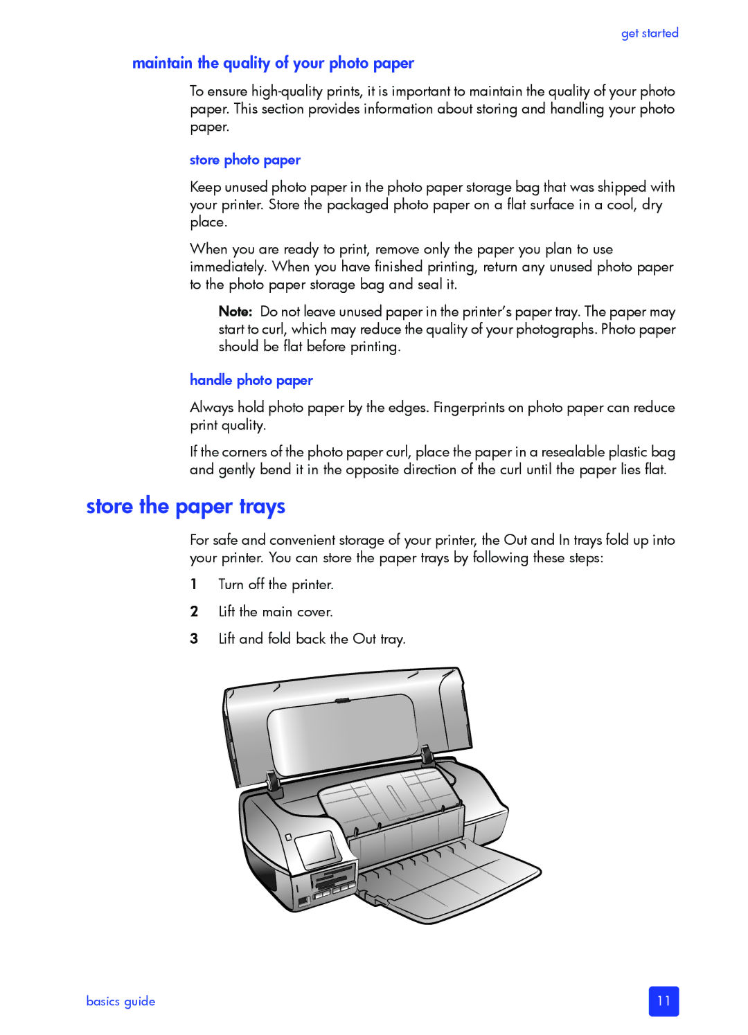 HP 7200 manual Store the paper trays, Maintain the quality of your photo paper, Store photo paper, Handle photo paper 