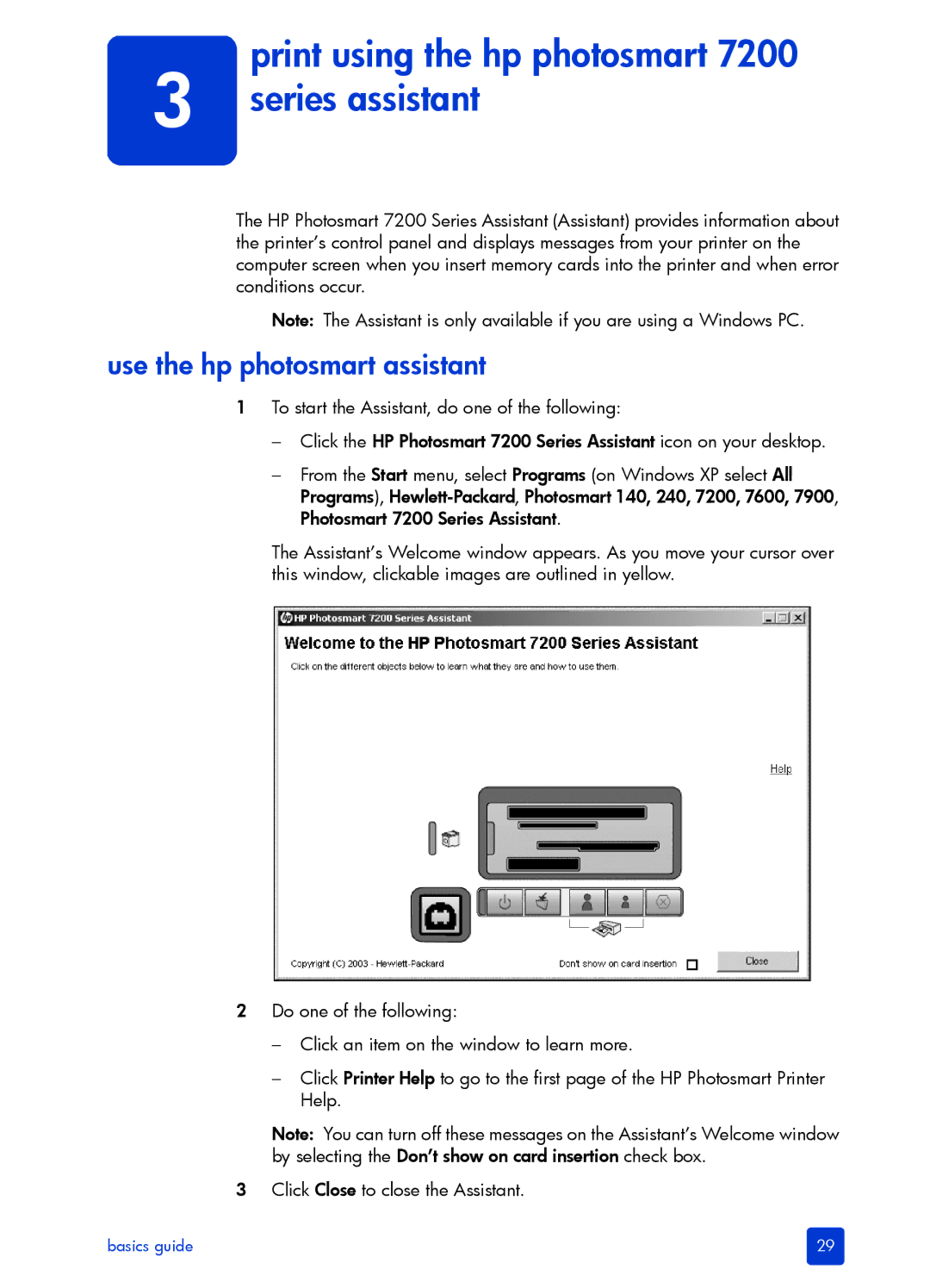 HP 7200 manual Series assistant, Use the hp photosmart assistant 