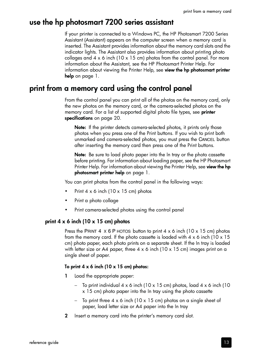 HP manual Use the hp photosmart 7200 series assistant, Print from a memory card using the control panel 