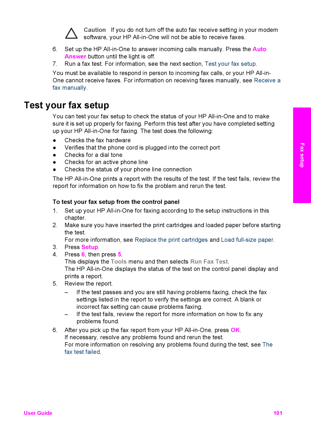 HP 7200 manual Test your fax setup, To test your fax setup from the control panel 