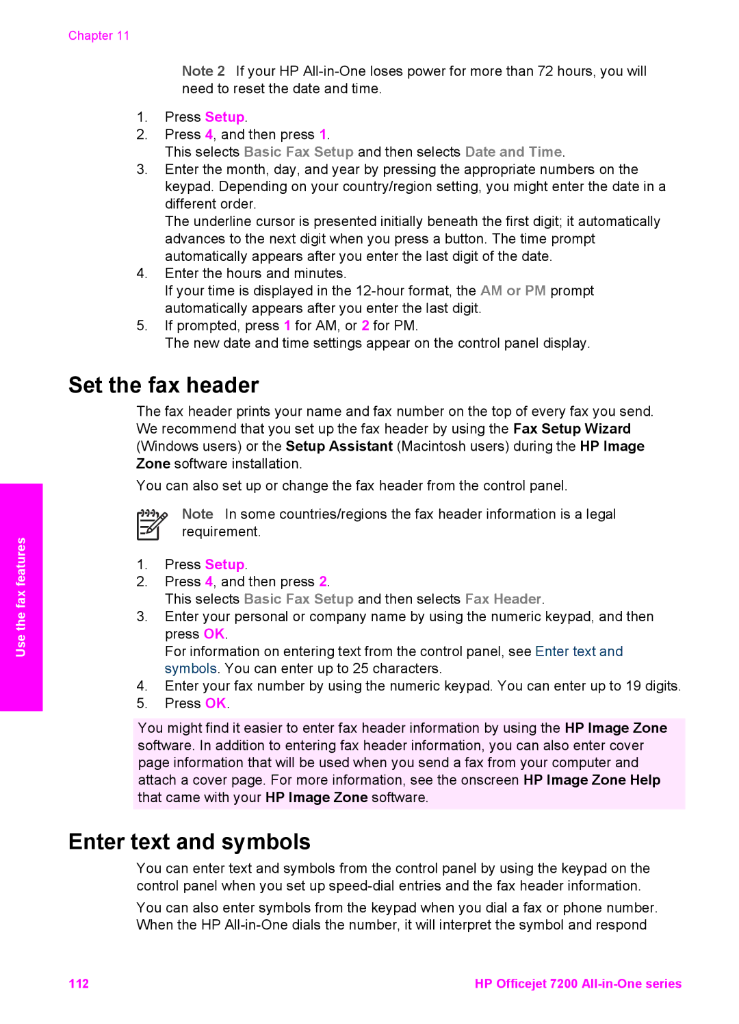 HP 7200 manual Set the fax header, Enter text and symbols 