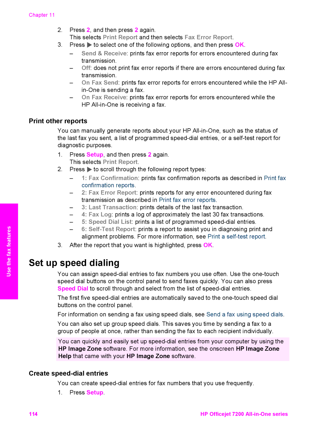 HP 7200 manual Set up speed dialing, Print other reports, Create speed-dial entries 