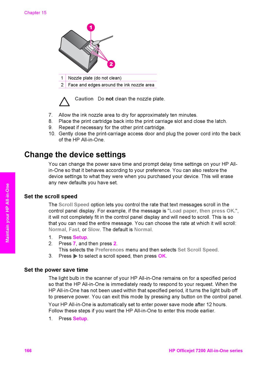 HP 7200 manual Change the device settings, Set the scroll speed, Set the power save time 