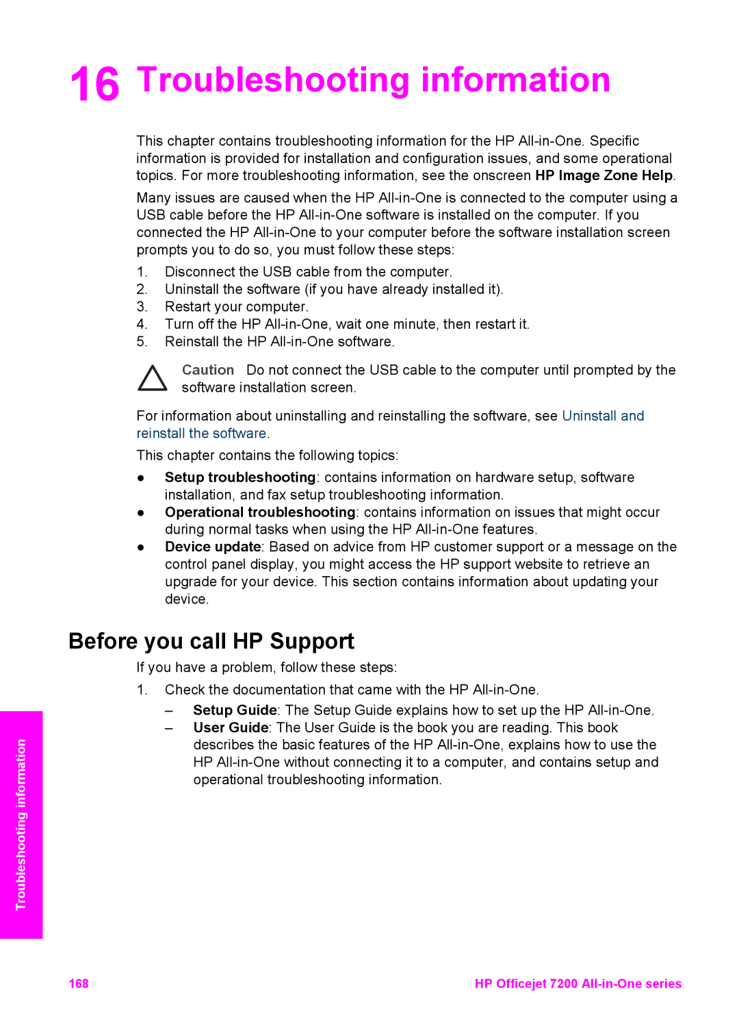 HP 7200 manual Troubleshooting information, Before you call HP Support 