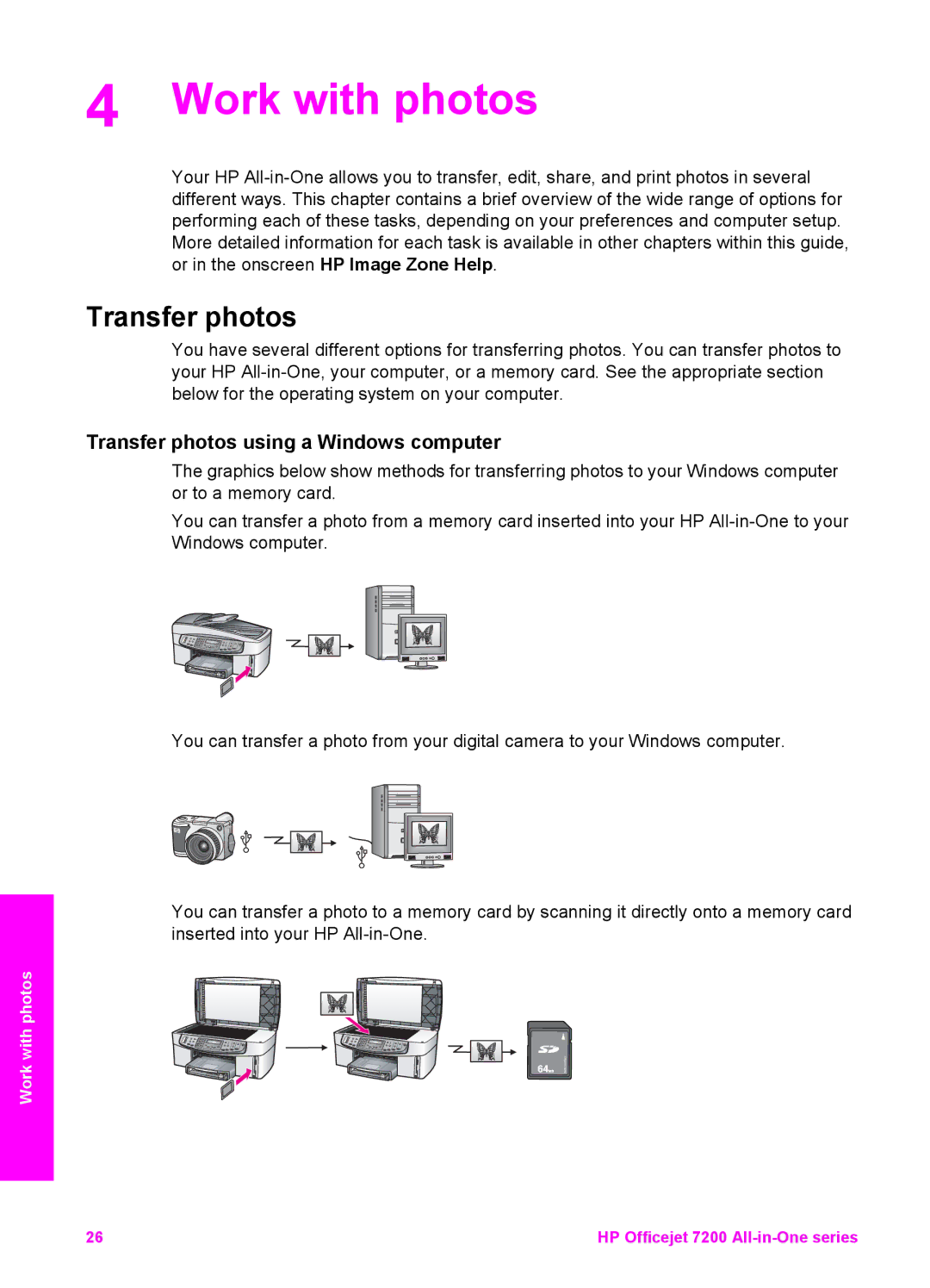 HP 7200 manual Work with photos, Transfer photos using a Windows computer 