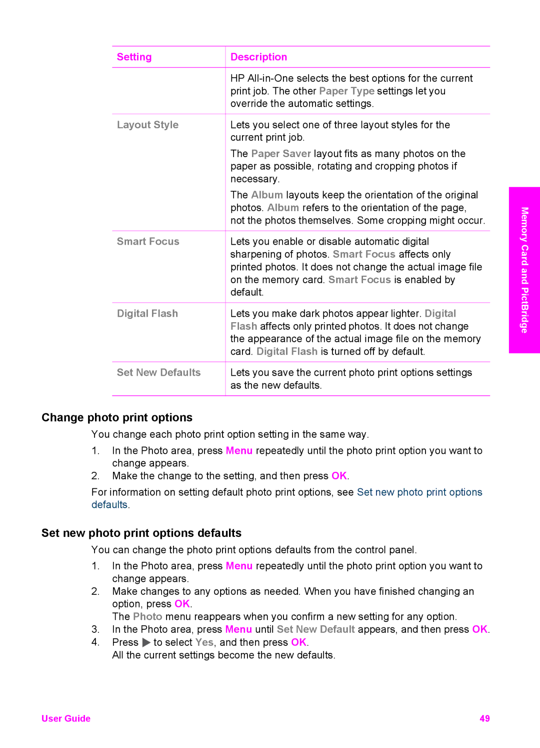 HP 7200 manual Change photo print options, Set new photo print options defaults 