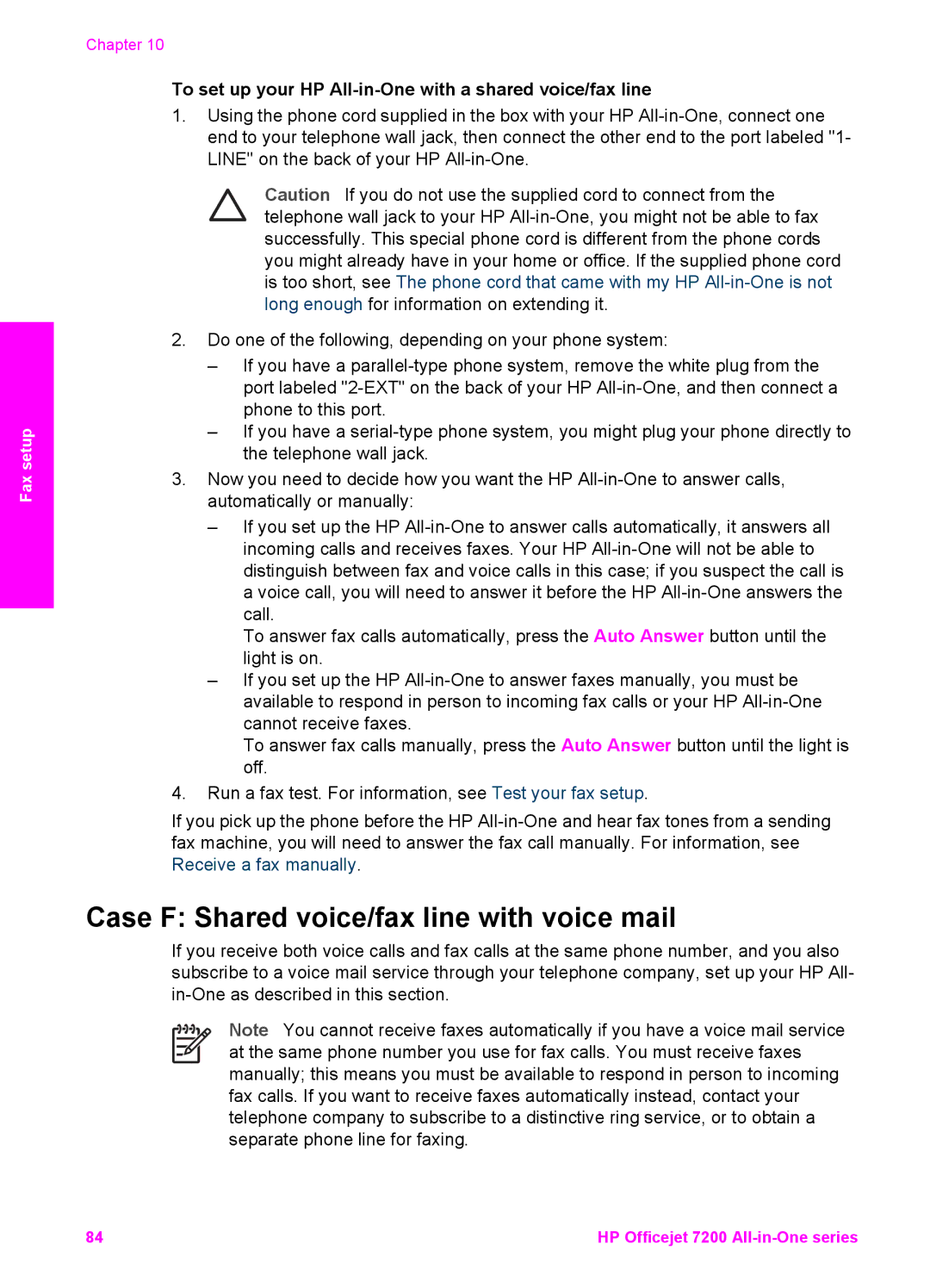 HP 7200 manual Case F Shared voice/fax line with voice mail, To set up your HP All-in-One with a shared voice/fax line 