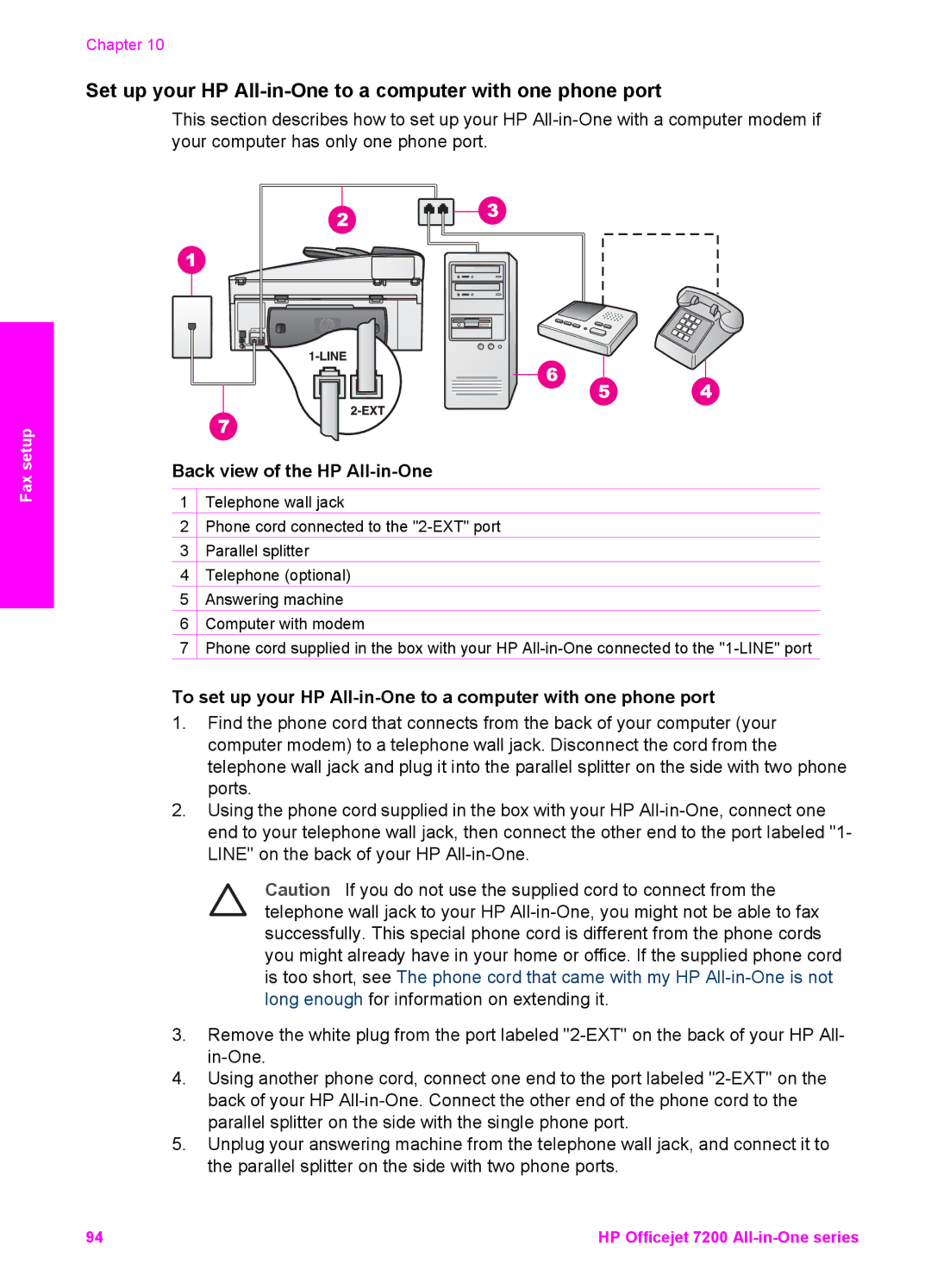 HP 7200 manual Set up your HP All-in-One to a computer with one phone port 