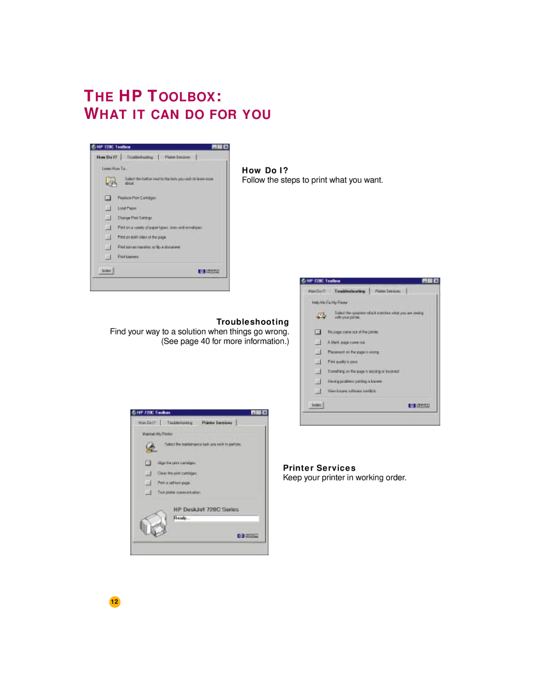 HP 720c manual How Do I?, Printer Services 