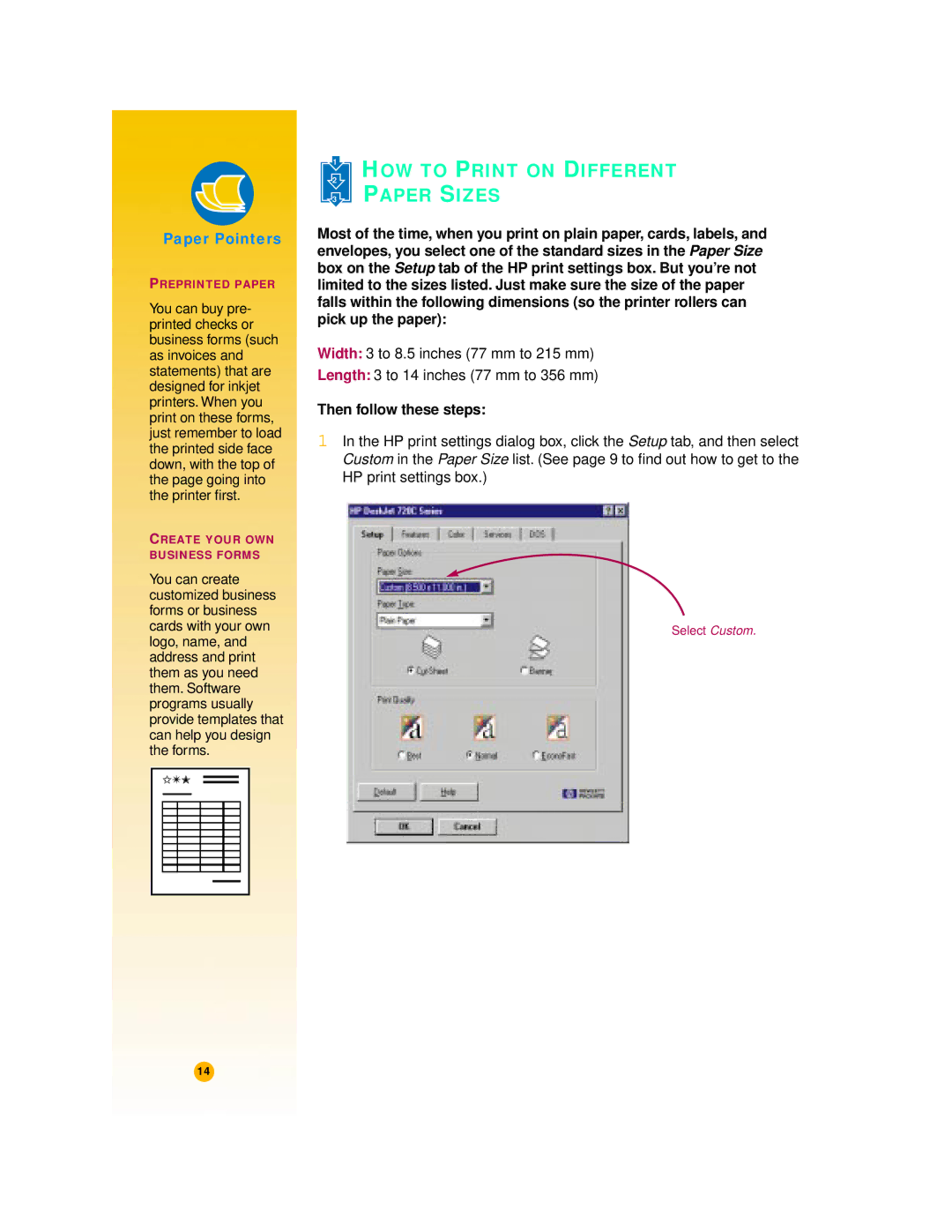 HP 720c manual HOW to Print on Different, Paper Sizes, Then follow these steps 