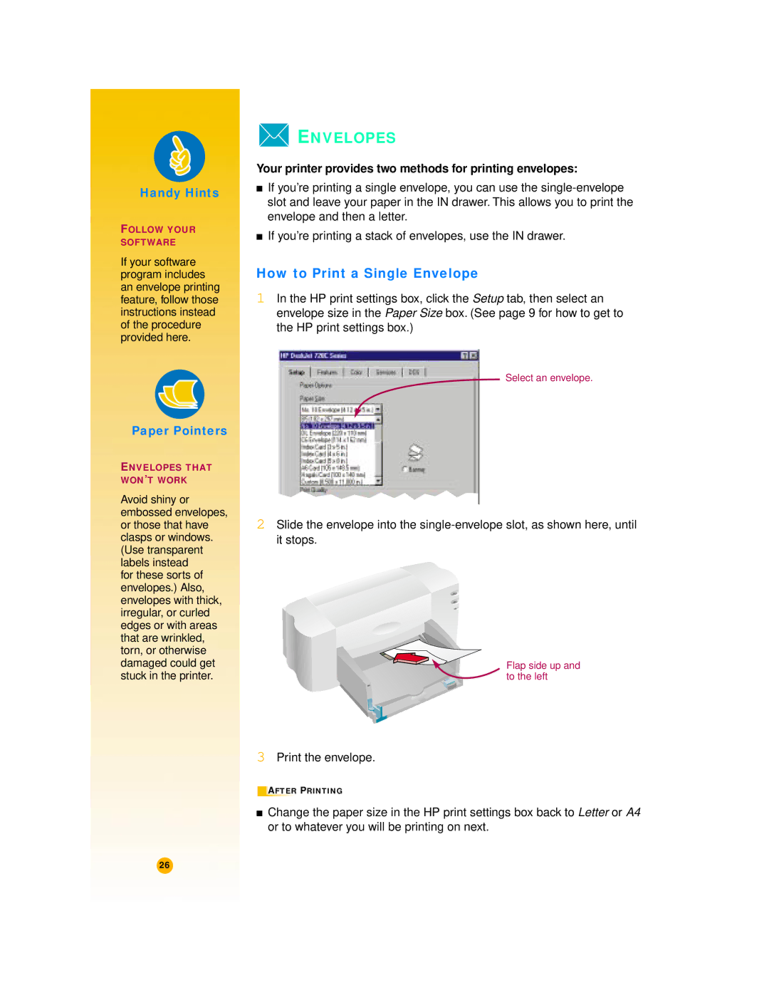 HP 720c manual Envelopes, How to Print a Single Envelope, Your printer provides two methods for printing envelopes 