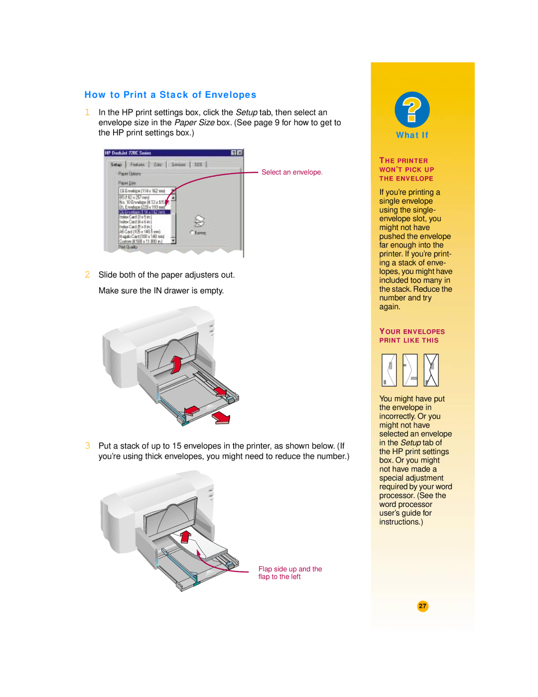 HP 720c manual How to Print a Stack of Envelopes, Flap side up and the ﬂap to the left 