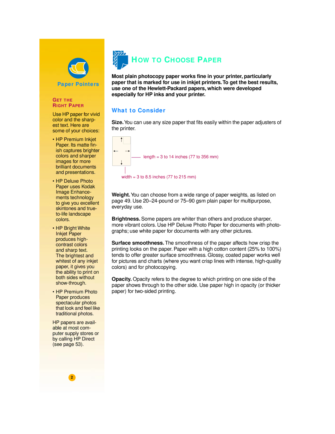 HP 720c manual HOW to Choose Paper, What to Consider 