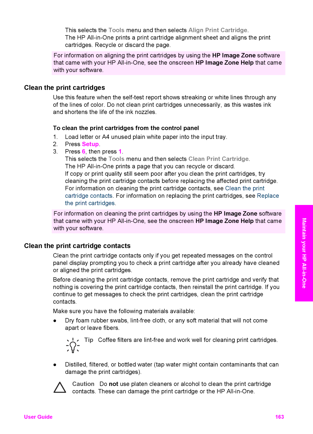 HP 7210v manual Clean the print cartridges, Clean the print cartridge contacts 