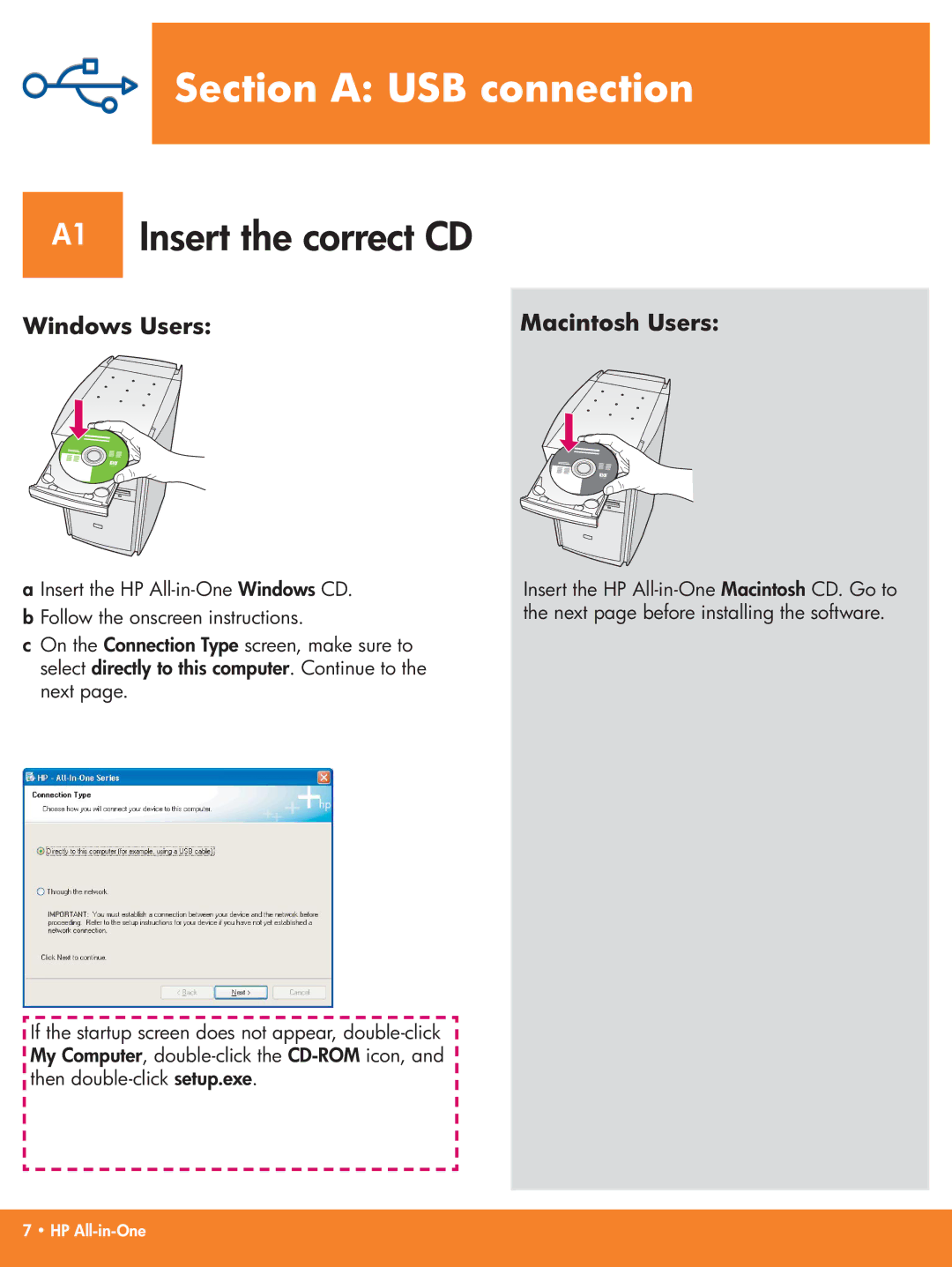 HP 7210v, 7210xi manual Section a USB connection, A1 Insert the correct CD 