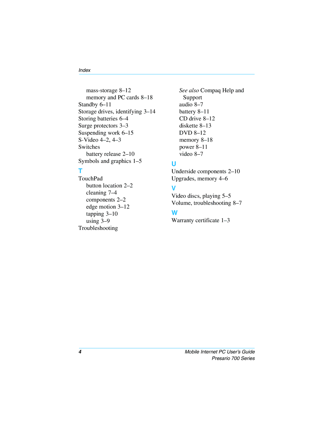 HP 724AU manual See also Compaq Help 