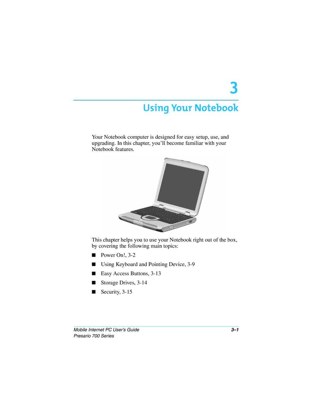 HP 724AU manual Using Your Notebook 