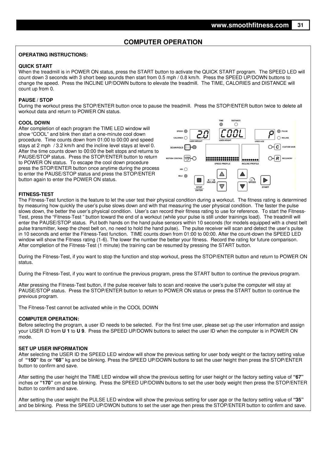 HP 7.25 manual Operating Instructions Quick Start, Pause / Stop, Cool Down, Computer Operation, SET UP User Information 