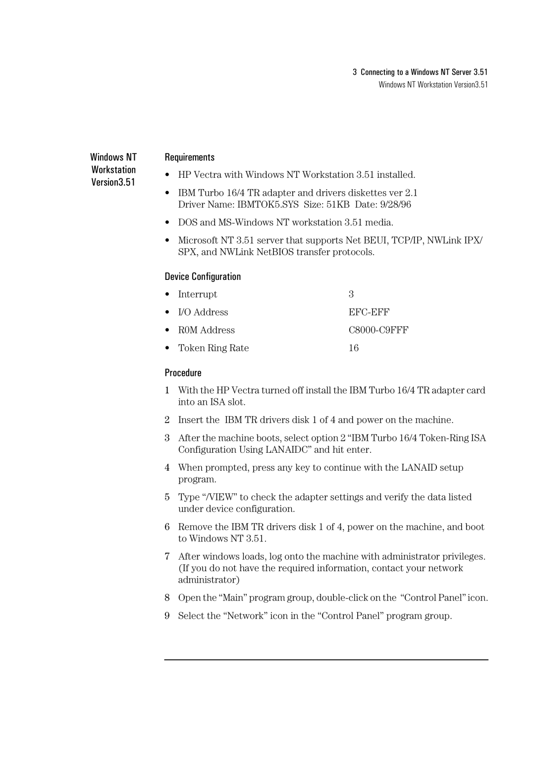 HP 72H3482 manual Windows NT Workstation Version3.51 Requirements 