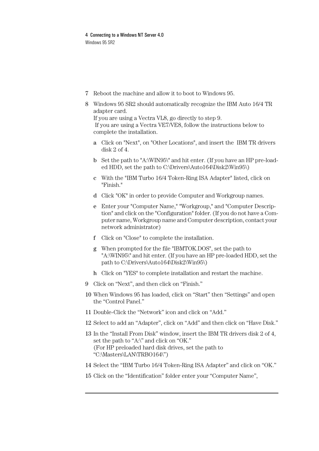 HP 72H3482 manual Connecting to a Windows NT Server 4.0 Windows 95 SR2 