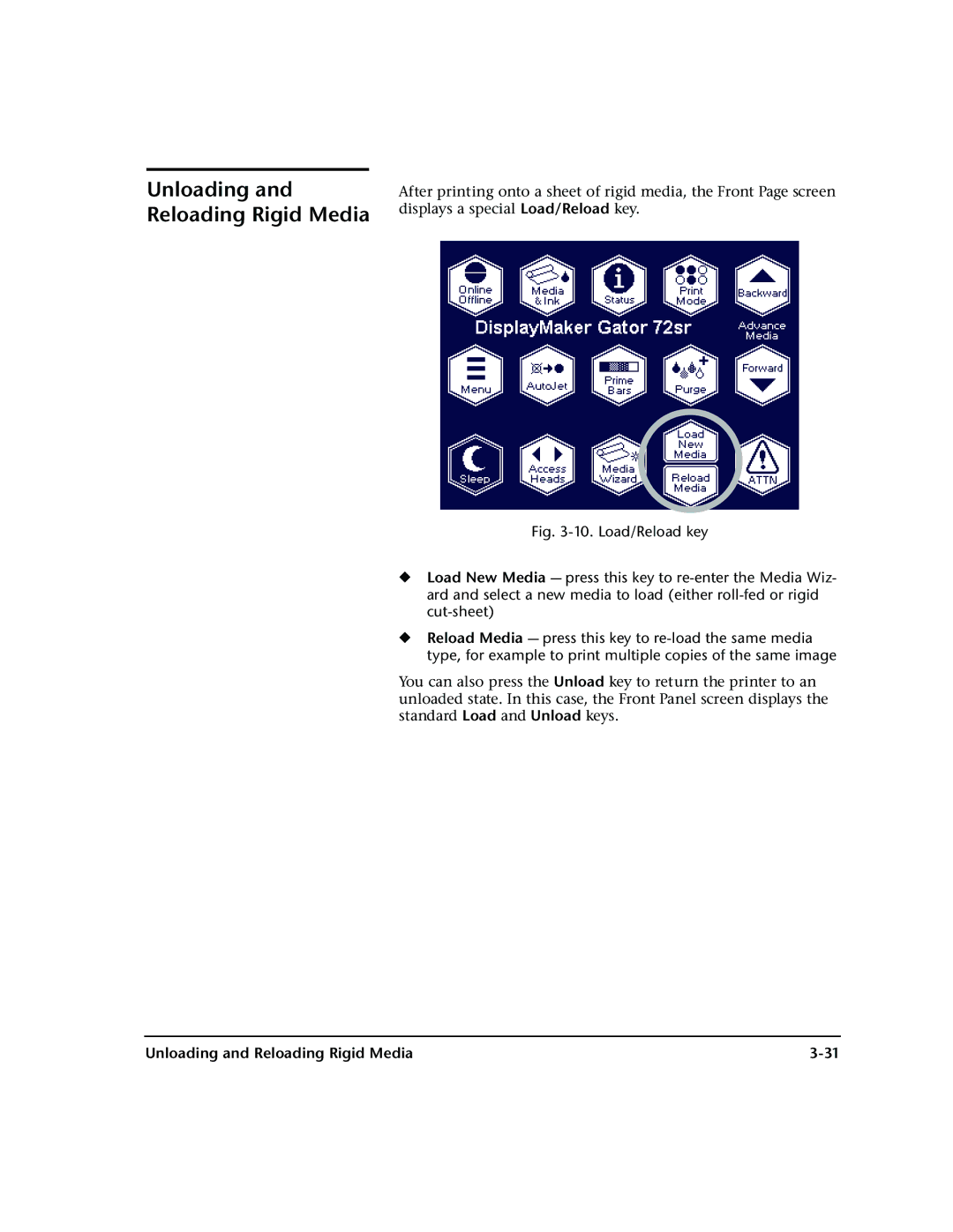 HP 72SR manual Unloading and Reloading Rigid Media 