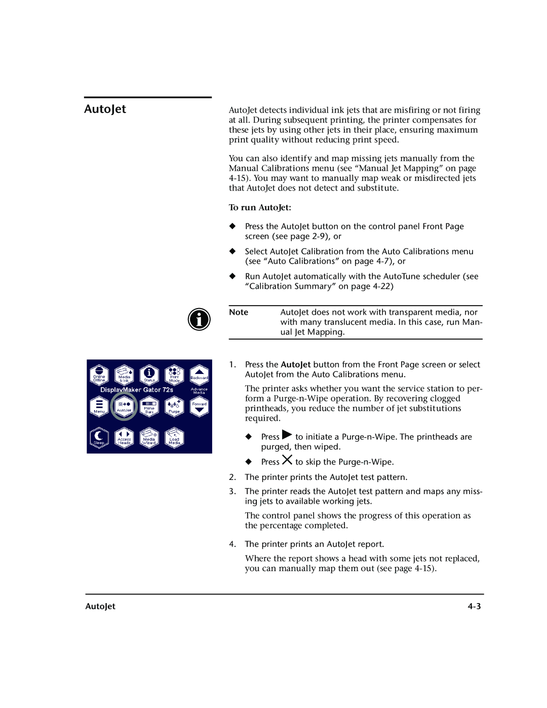 HP 72SR manual Printer prints an AutoJet report 