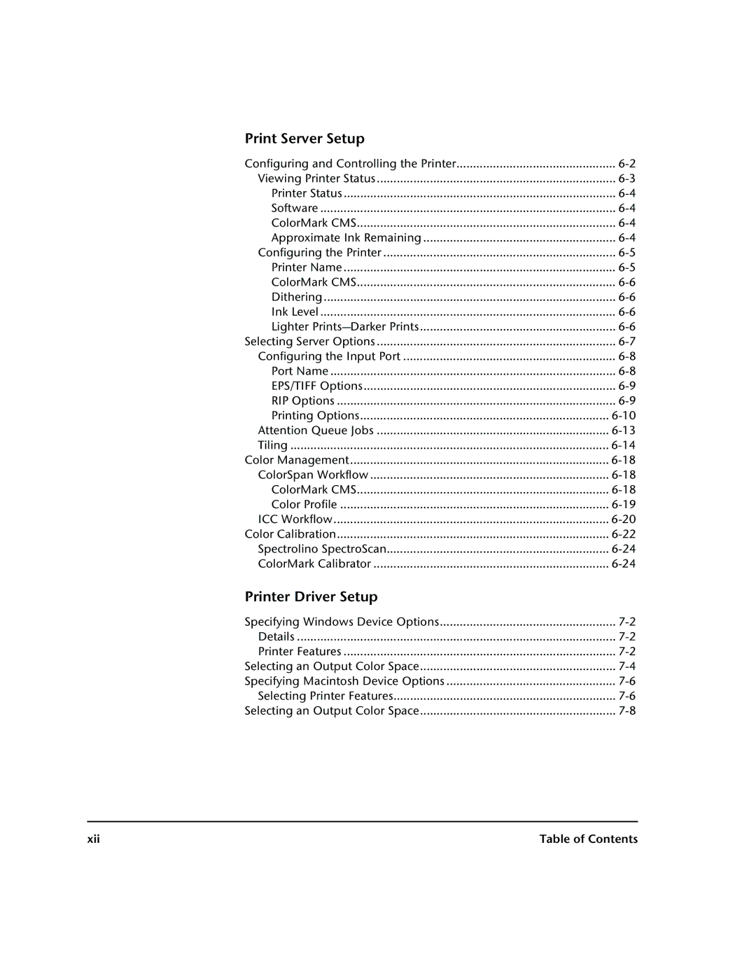 HP 72SR manual Print Server Setup, Printer Driver Setup, Configuring and Controlling the Printer, Xii 