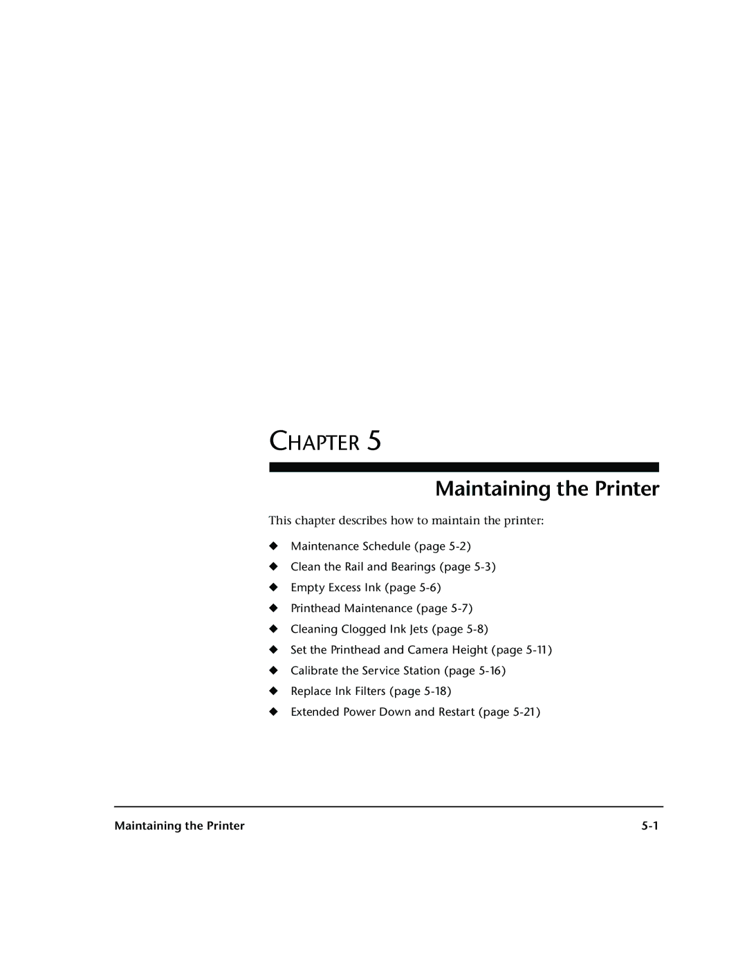 HP 72SR manual Maintaining the Printer 