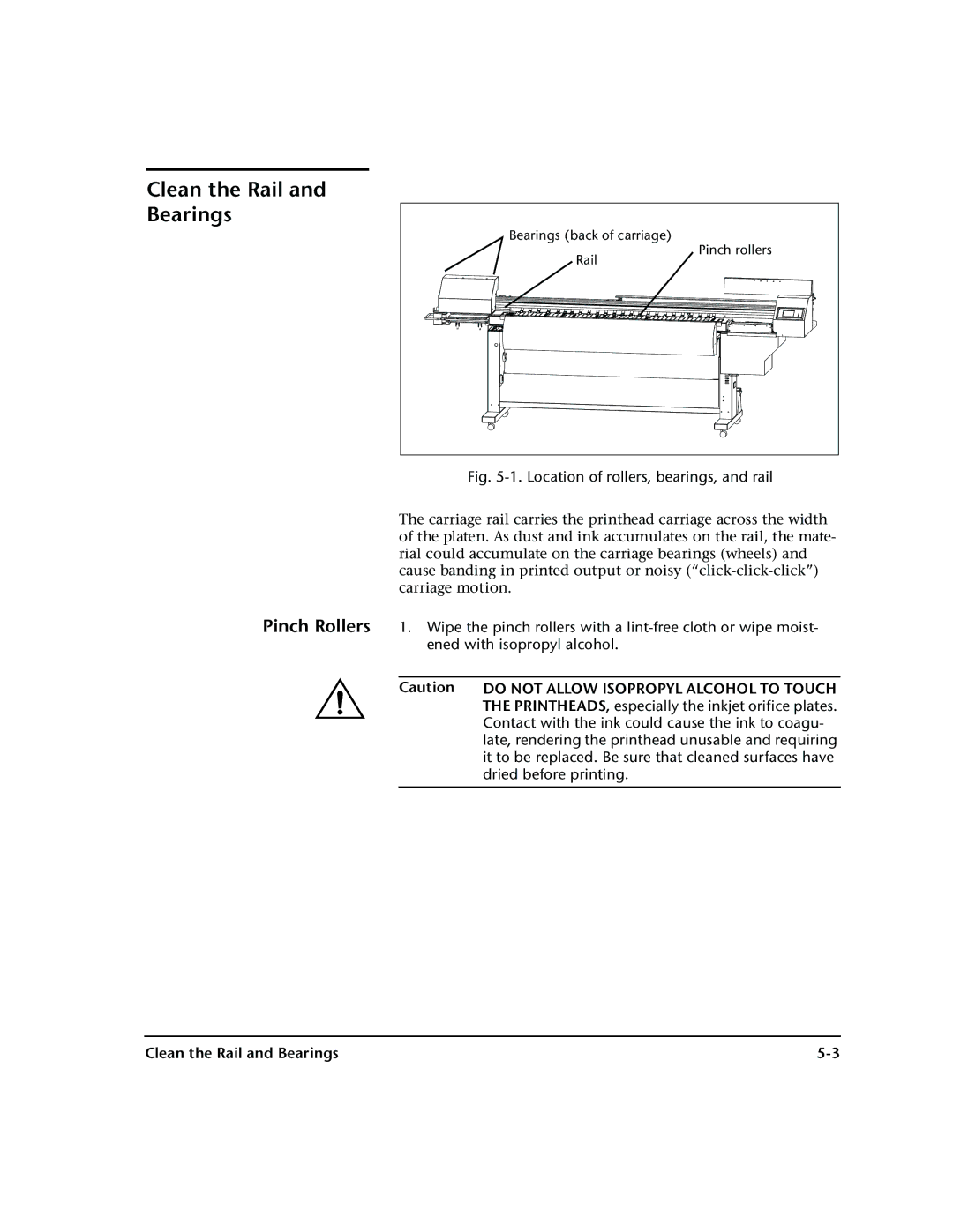 HP 72SR manual Clean the Rail and Bearings 