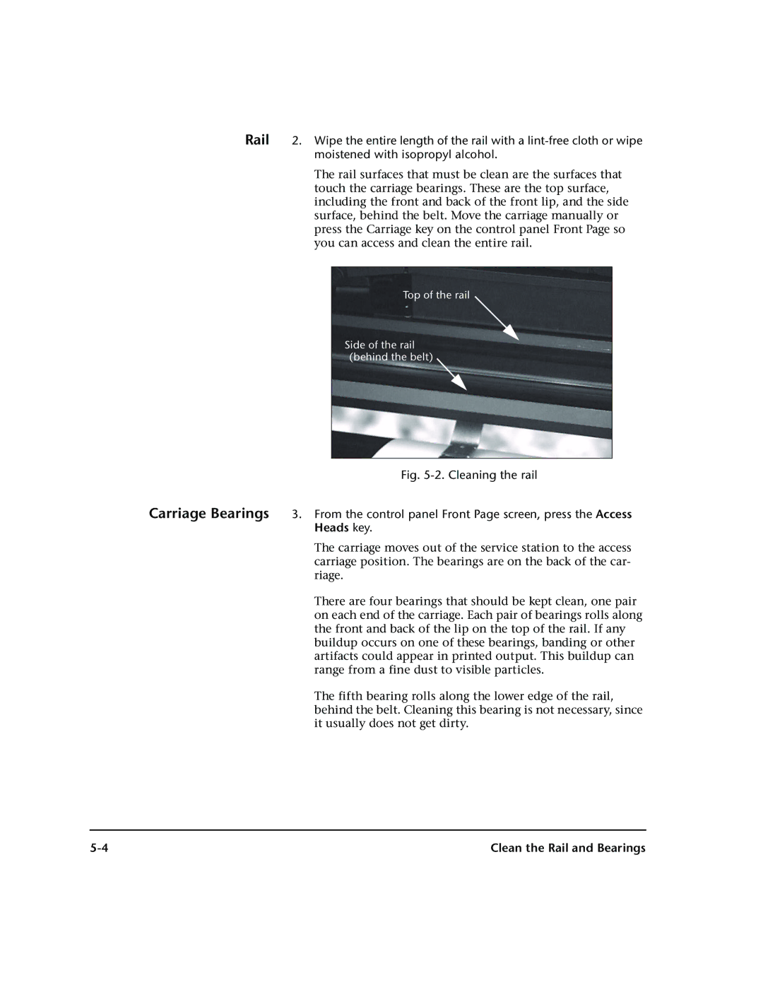 HP 72SR manual Clean the Rail and Bearings 