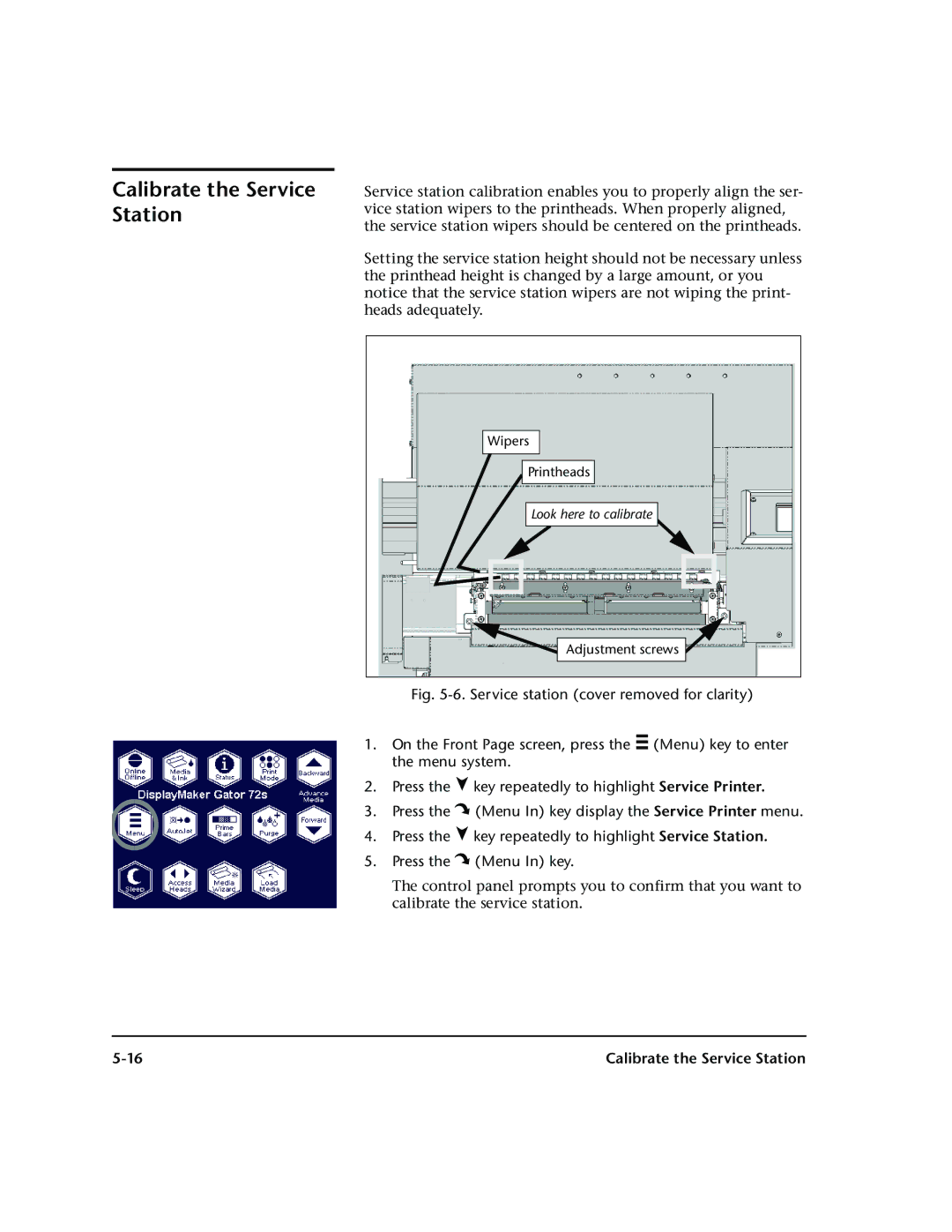 HP 72SR manual Calibrate the Service Station 