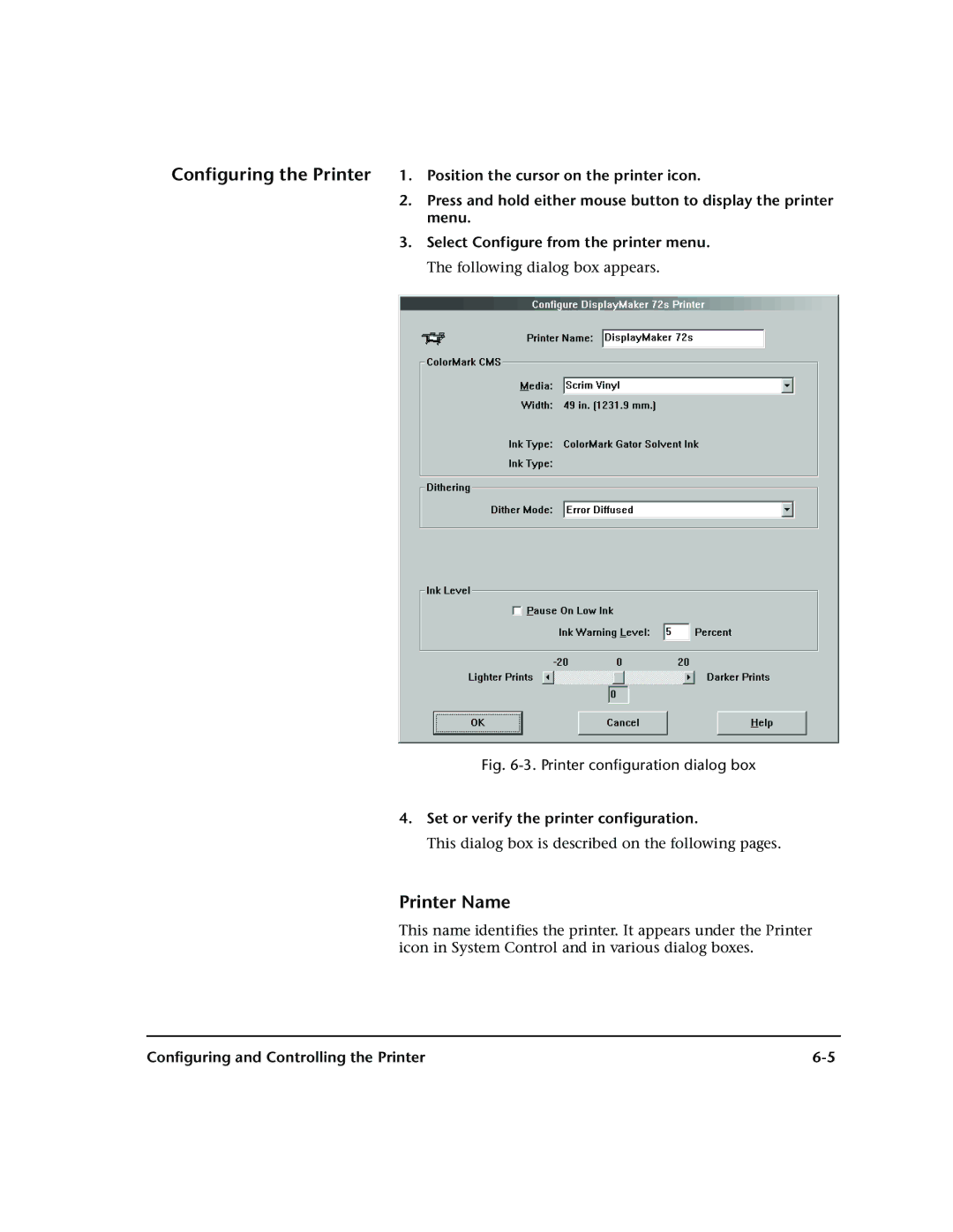 HP 72SR manual Printer Name, Set or verify the printer configuration 