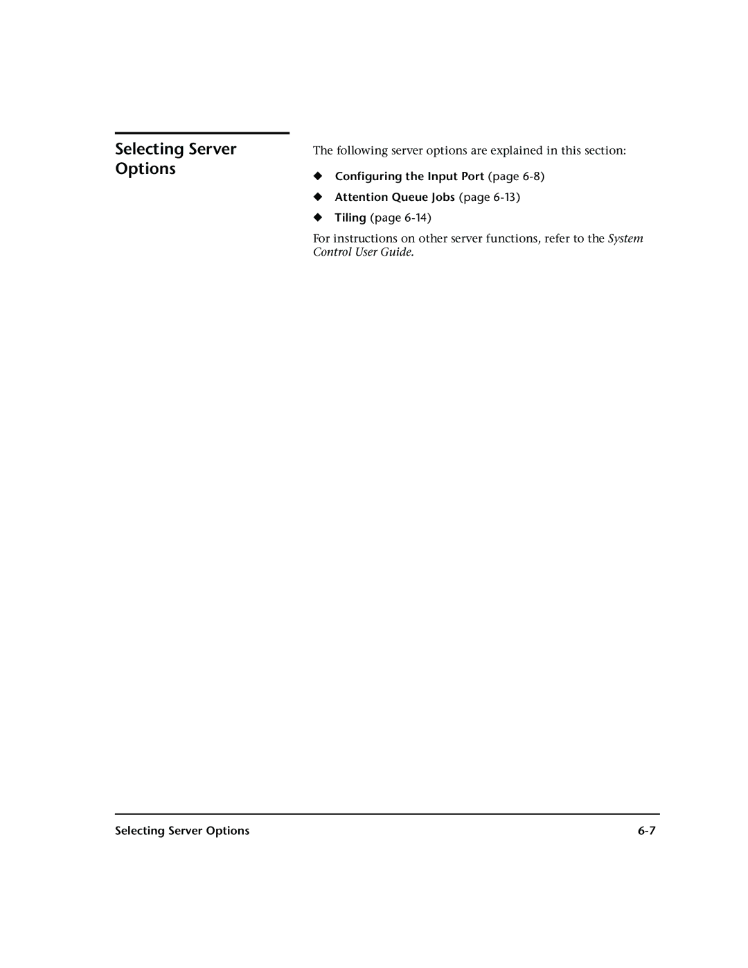 HP 72SR manual Configuring the Input Port, Tiling, Selecting Server Options 