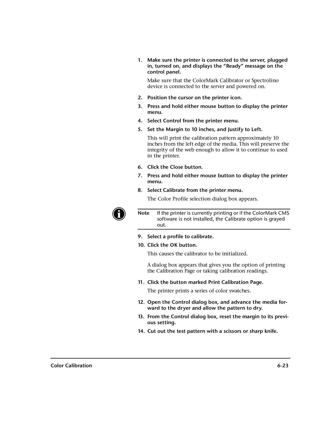 HP 72SR manual Select a profile to calibrate Click the OK button, Click the button marked Print Calibration 