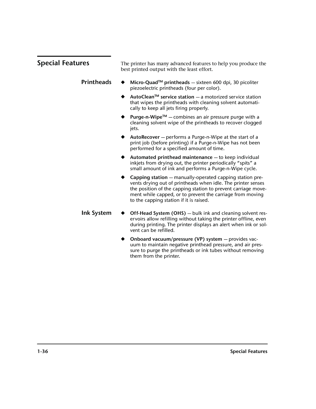 HP 72SR manual Special Features, Printheads Ink System 