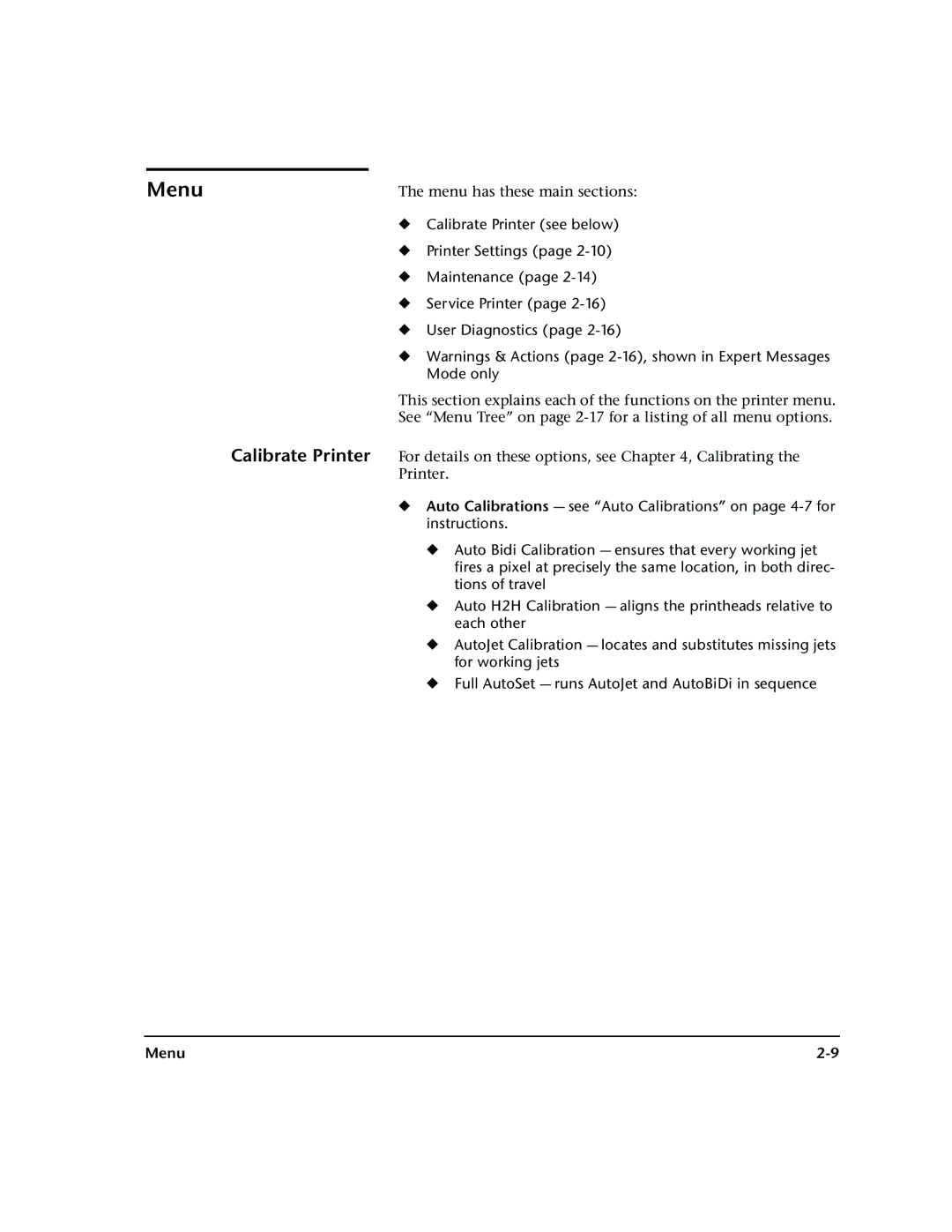 HP 72SR manual Menu, Calibrate Printer 